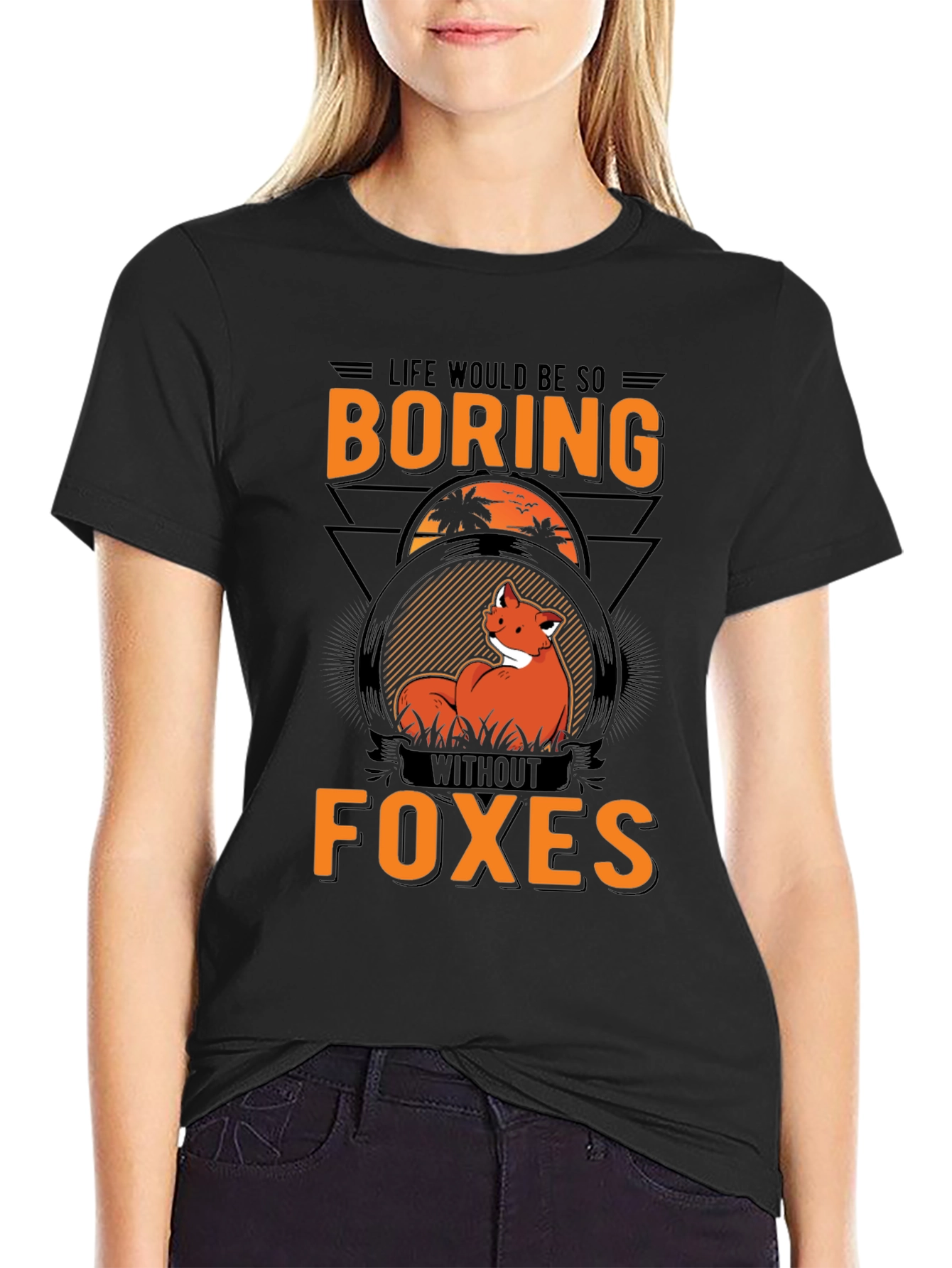 Boring Without Foxes Graphic T-Shirt