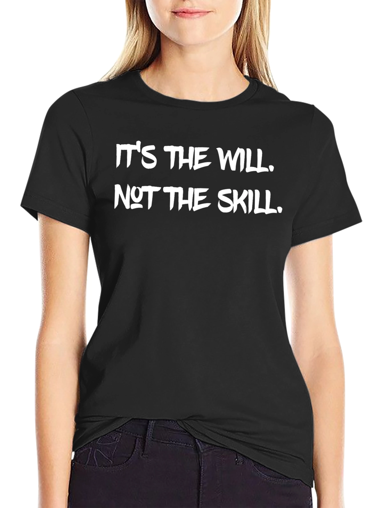 Will Over Skill Graphic Tee - Motivational T-Shirt