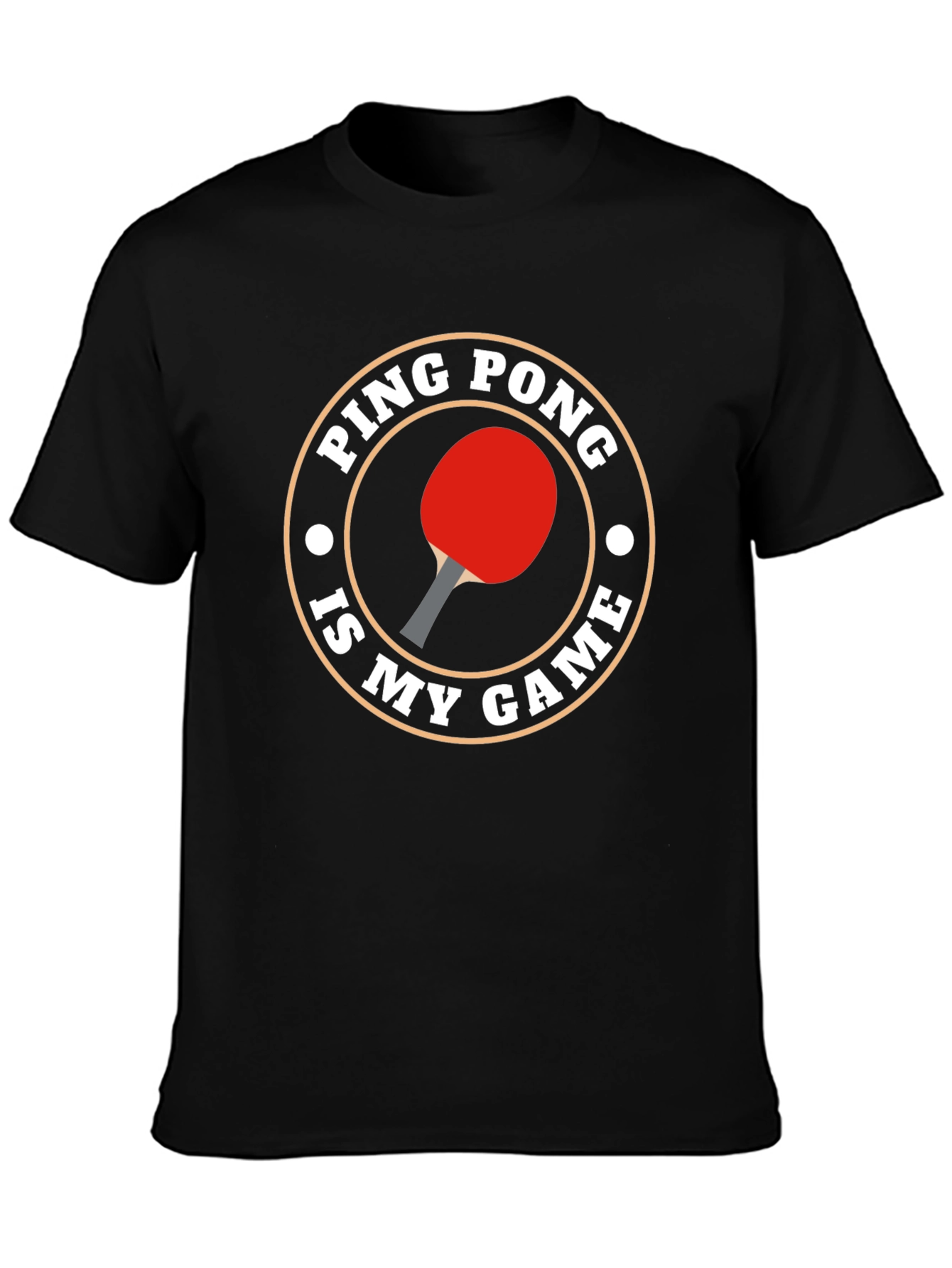 Ping Pong Is My Game T-Shirt