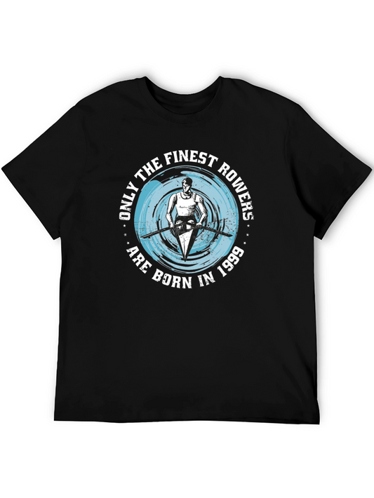 Finest Rowers Born in 1999 Graphic T-Shirt