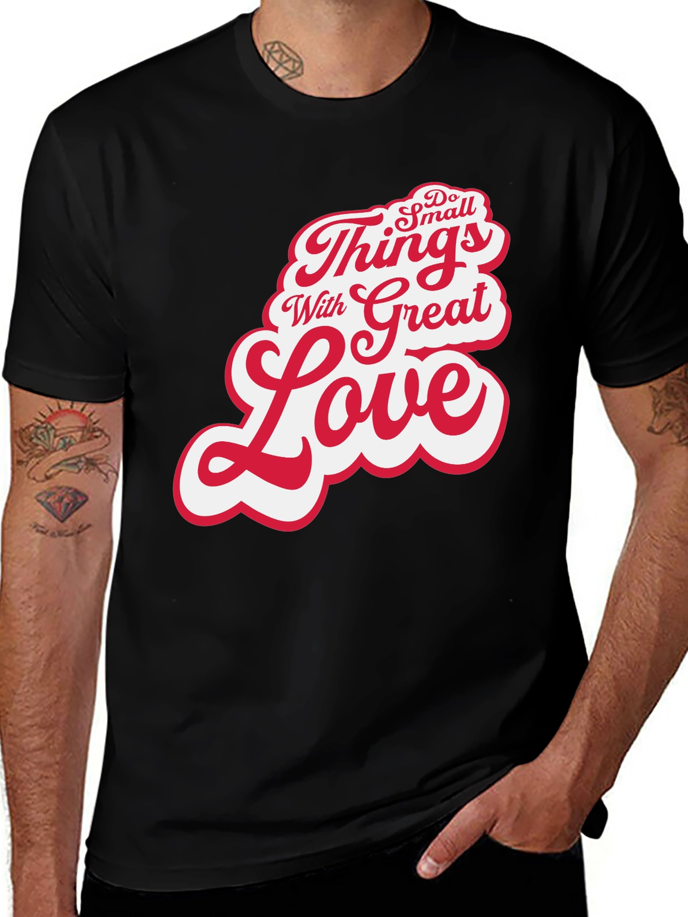 Inspirational Do Small Things With Great Love Black T-Shirt