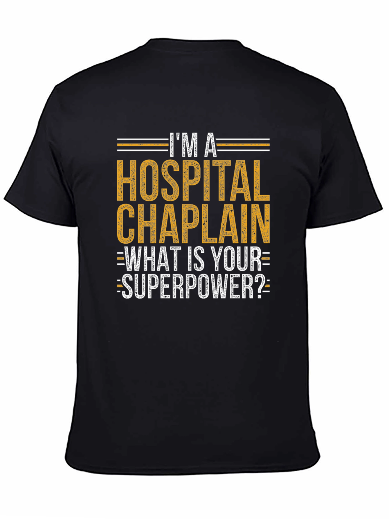 Hospital Chaplain Superpower T-Shirt