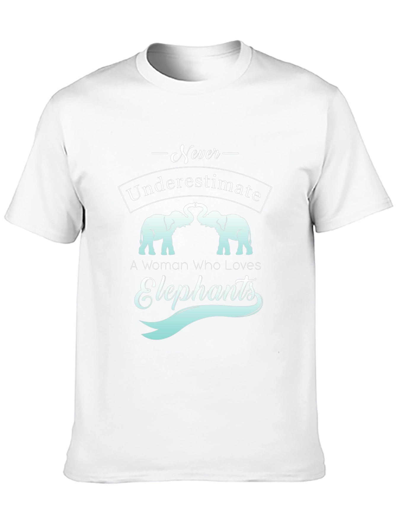 Elephant Lover Tee - Never Underestimate a Woman T-Shirt