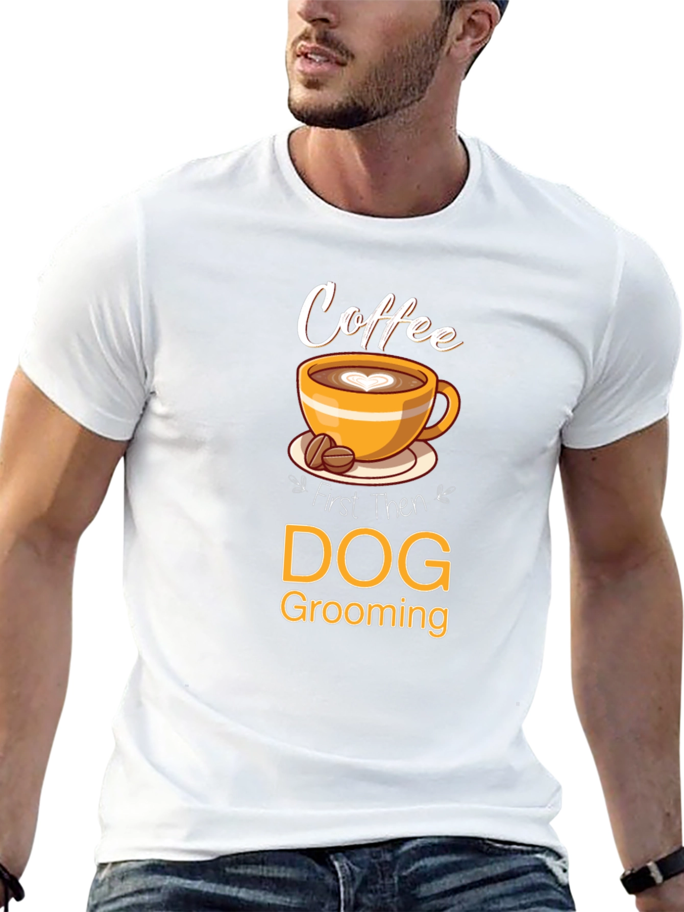 Coffee Then Dog Grooming T-Shirt