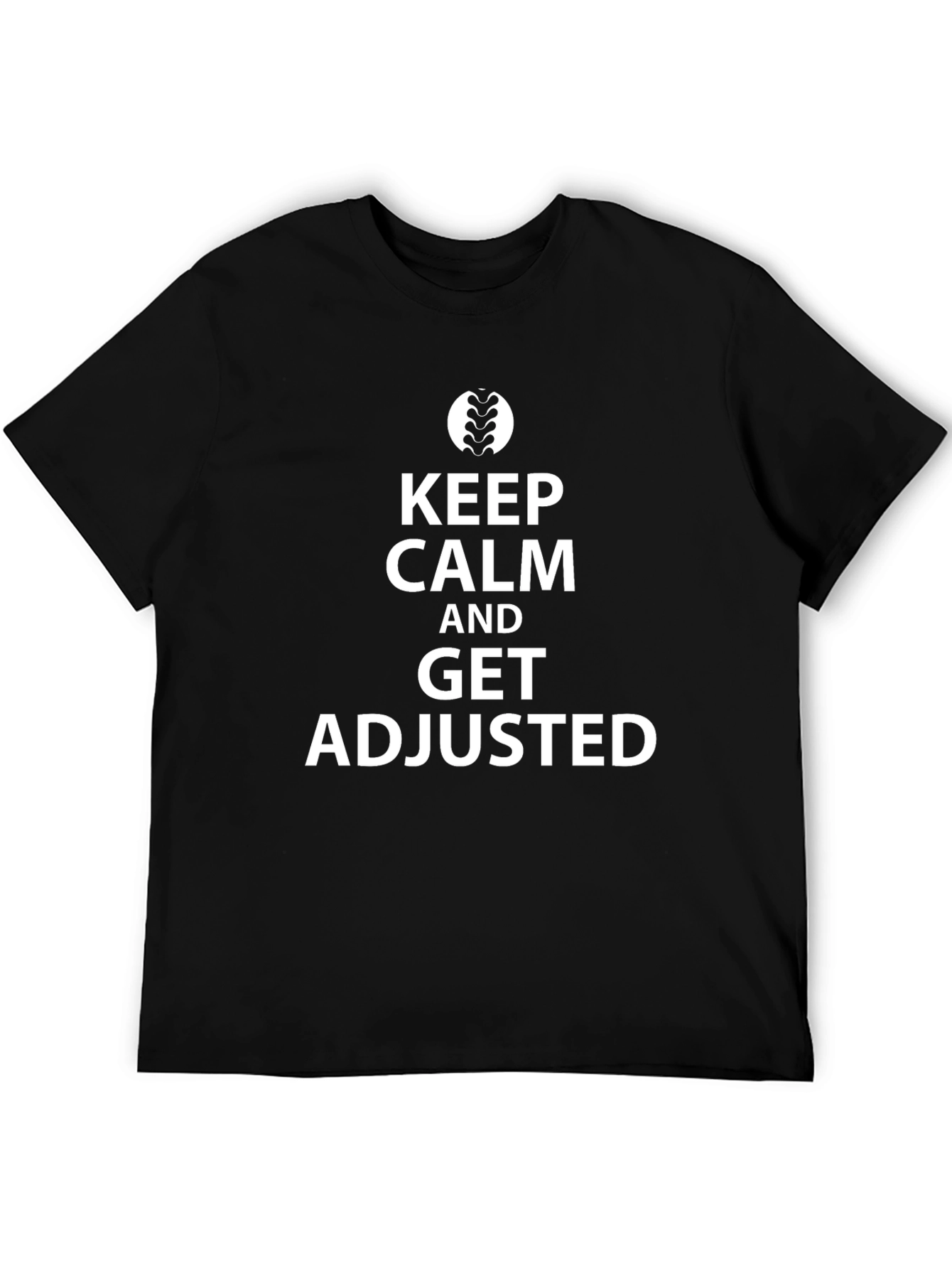 Keep Calm and Get Adjusted Black T-Shirt