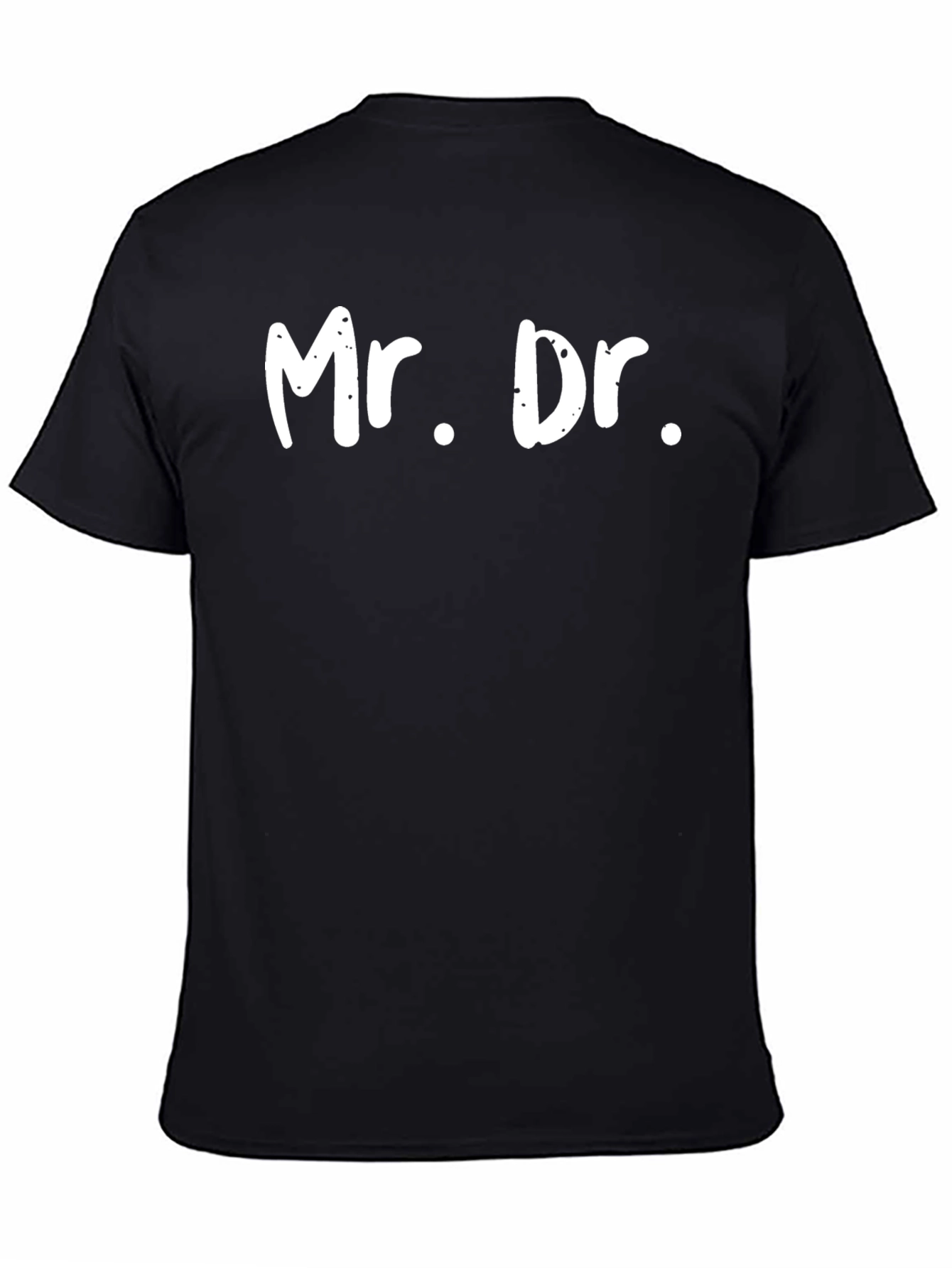 Mr. Dr. Funny T-Shirt - Medical Humor Tee