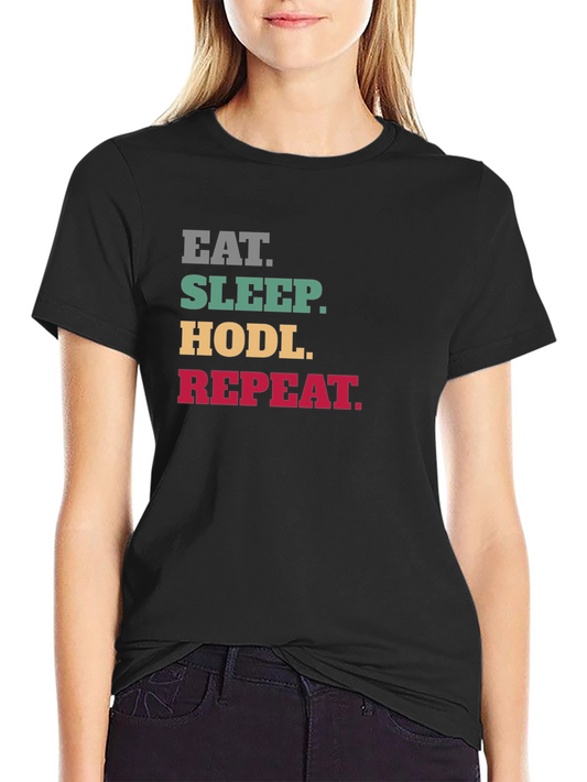 Eat Sleep HODL Repeat Crypto T-Shirt