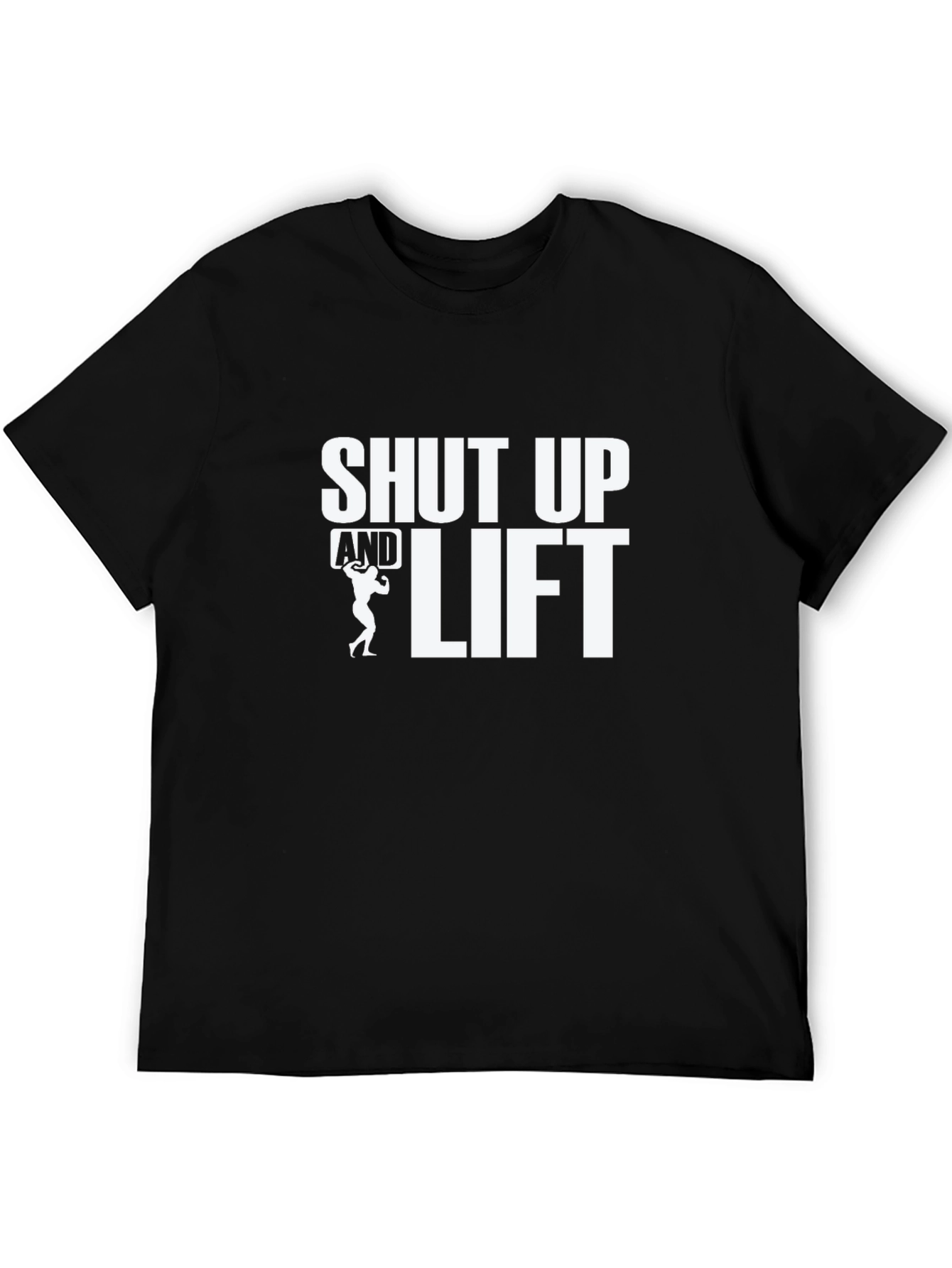Shut Up and Lift Black Graphic Tee