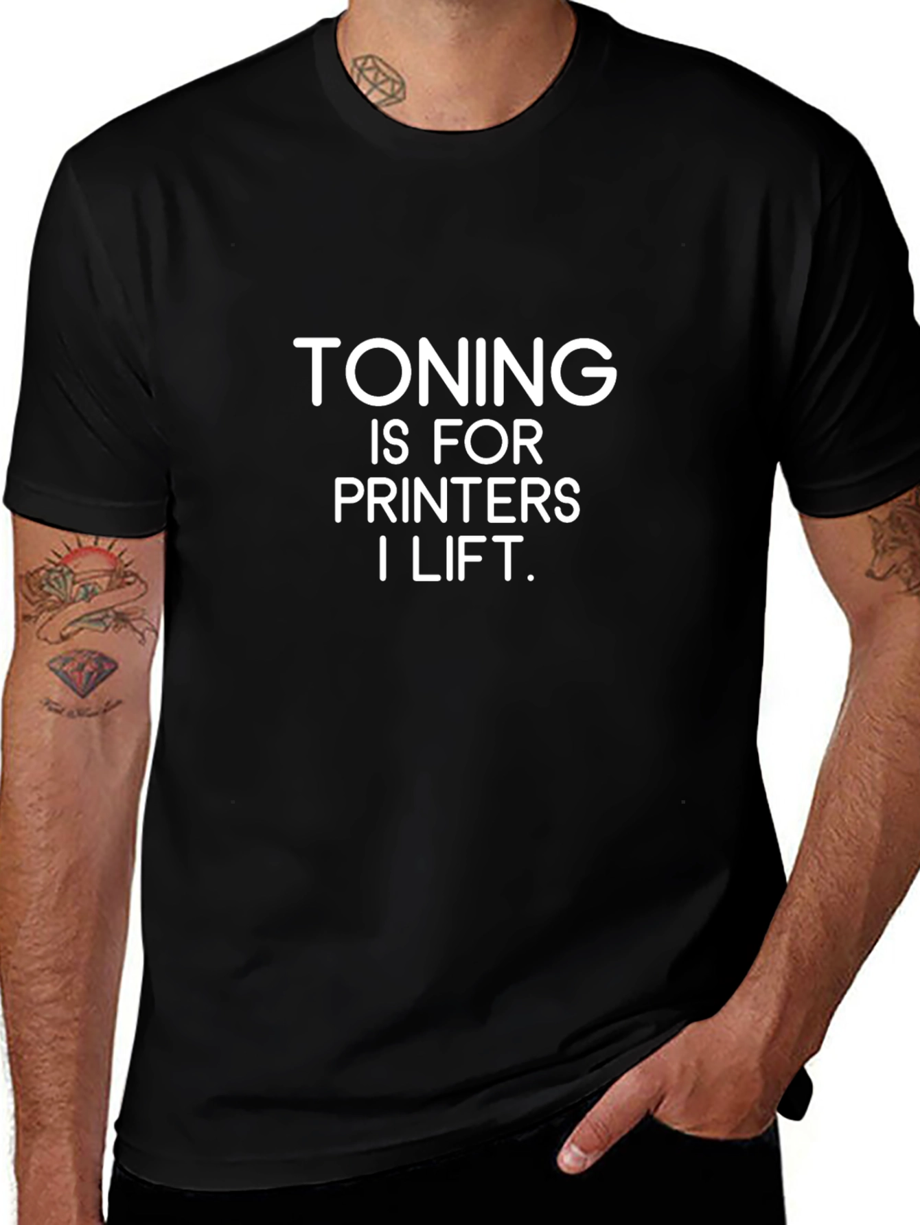 Toning Is For Printers - Funny Gym T-Shirt