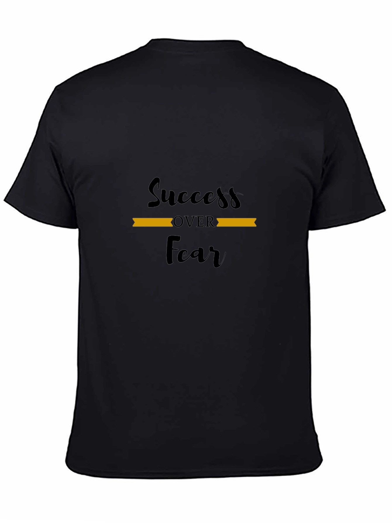 Success Over Fear Black T-Shirt