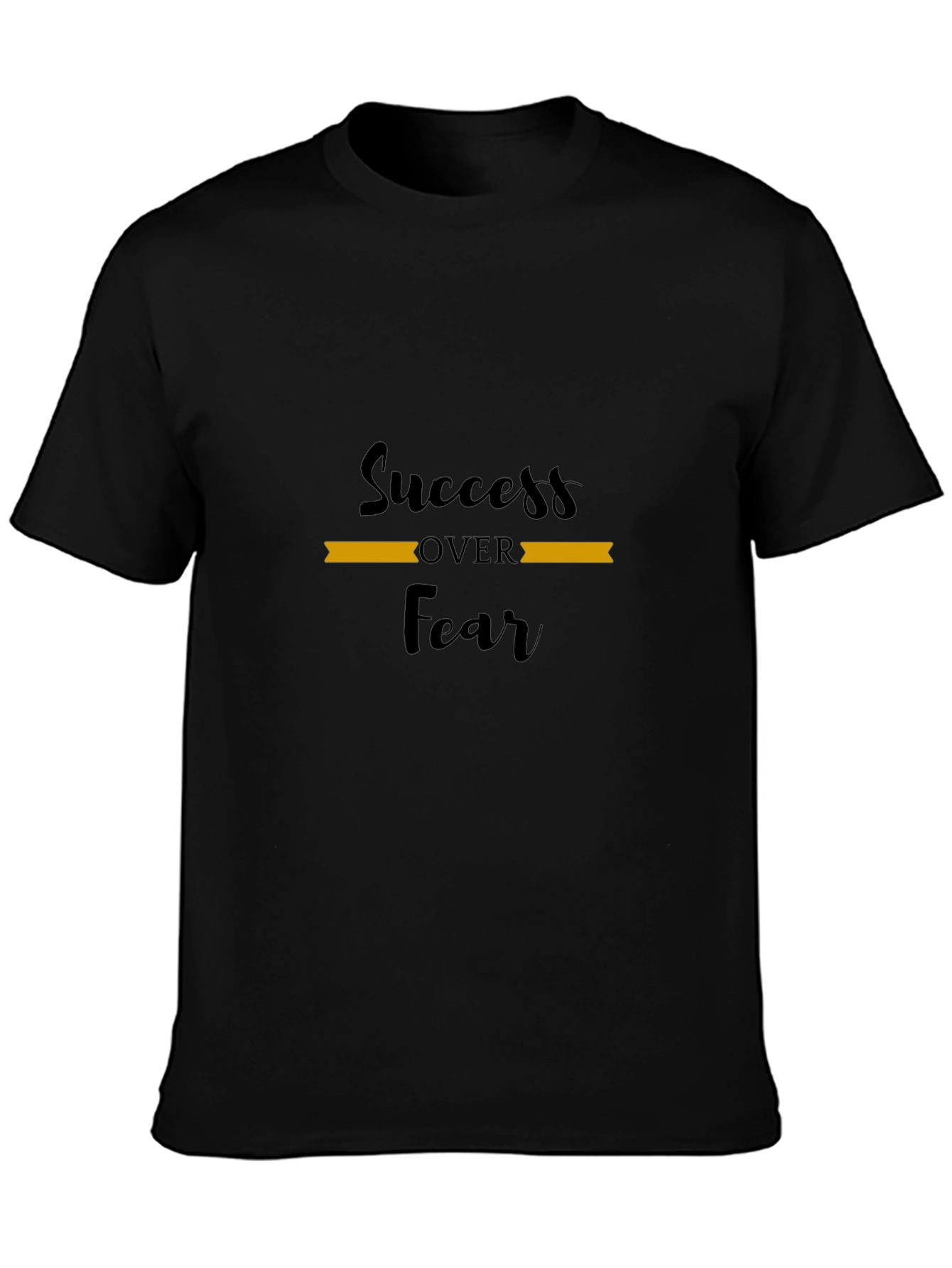Success Over Fear Black T-Shirt
