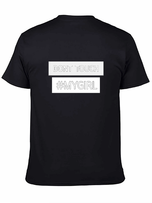 Dont Touch My Girl Graphic T-Shirt - Black