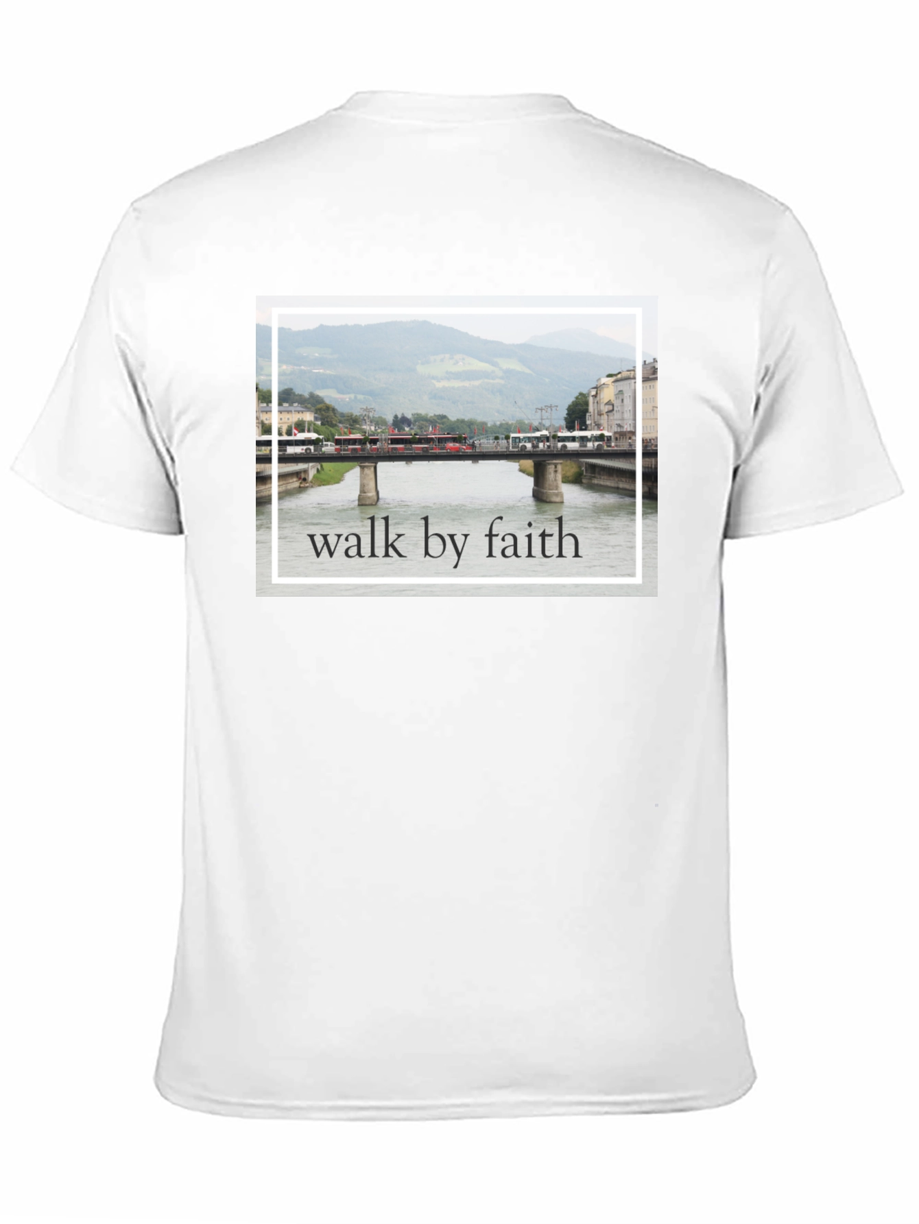 Walk By Faith Bridge T-Shirt
