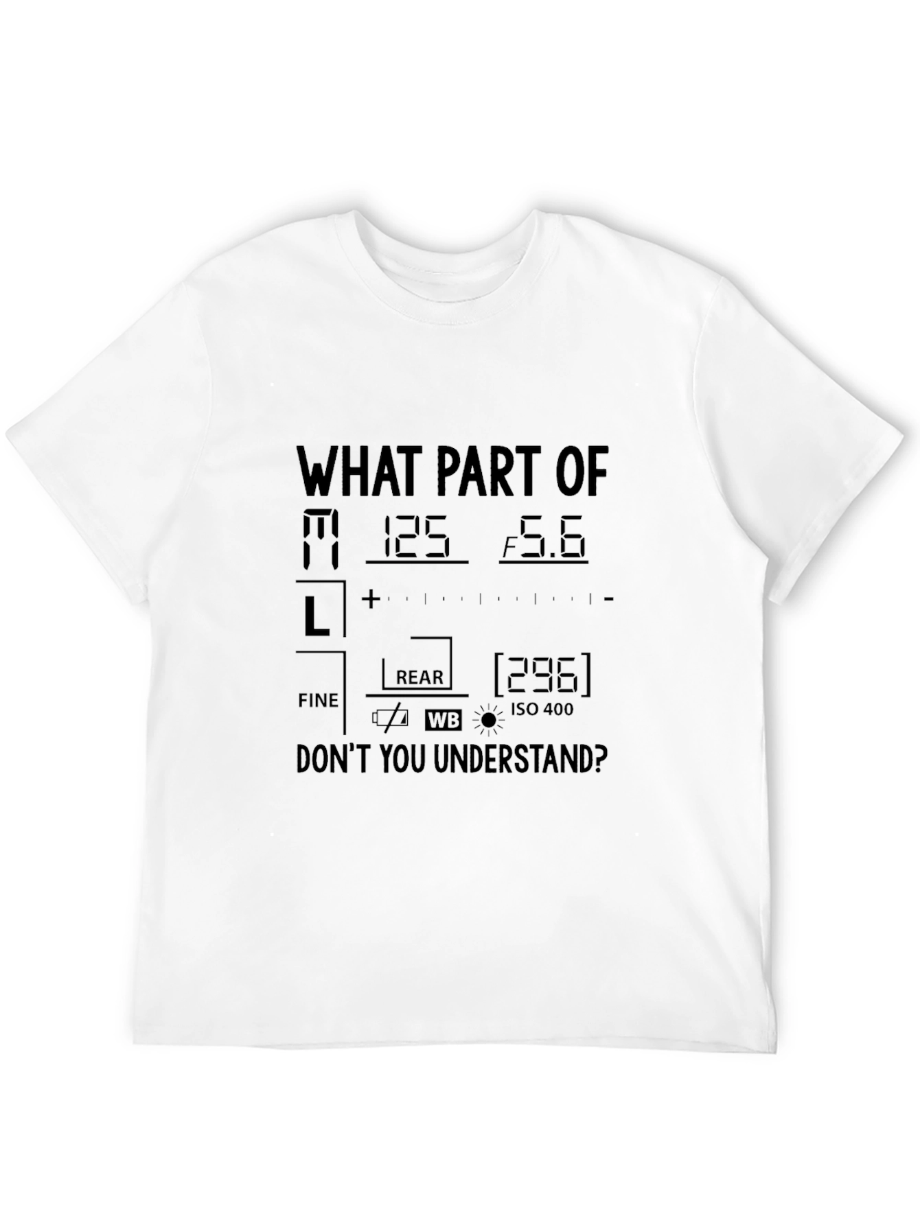 Photographer T-Shirt Camera Settings Funny Photography Shirt