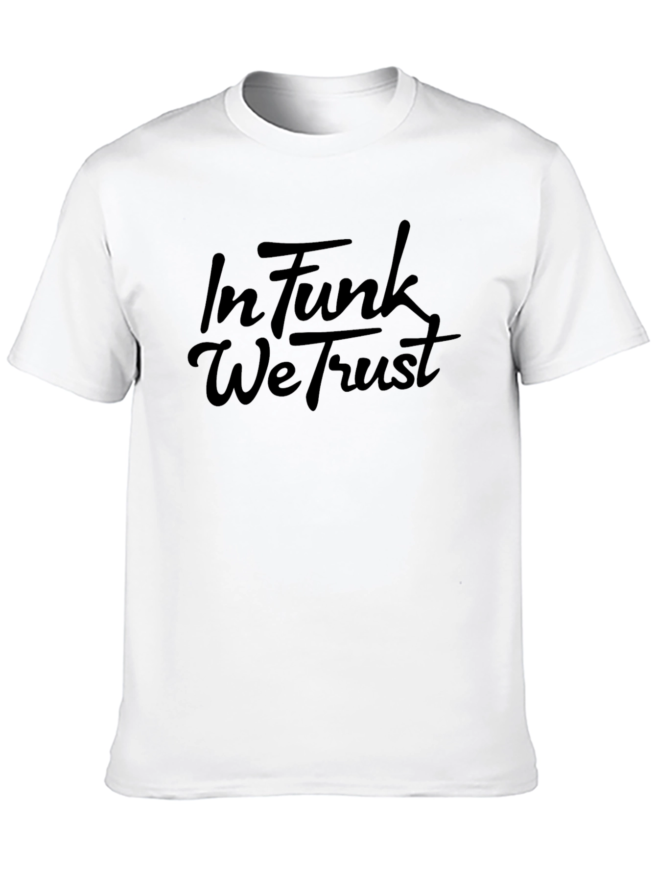 In Funk We Trust T-Shirt - Groovy Graphic Tee