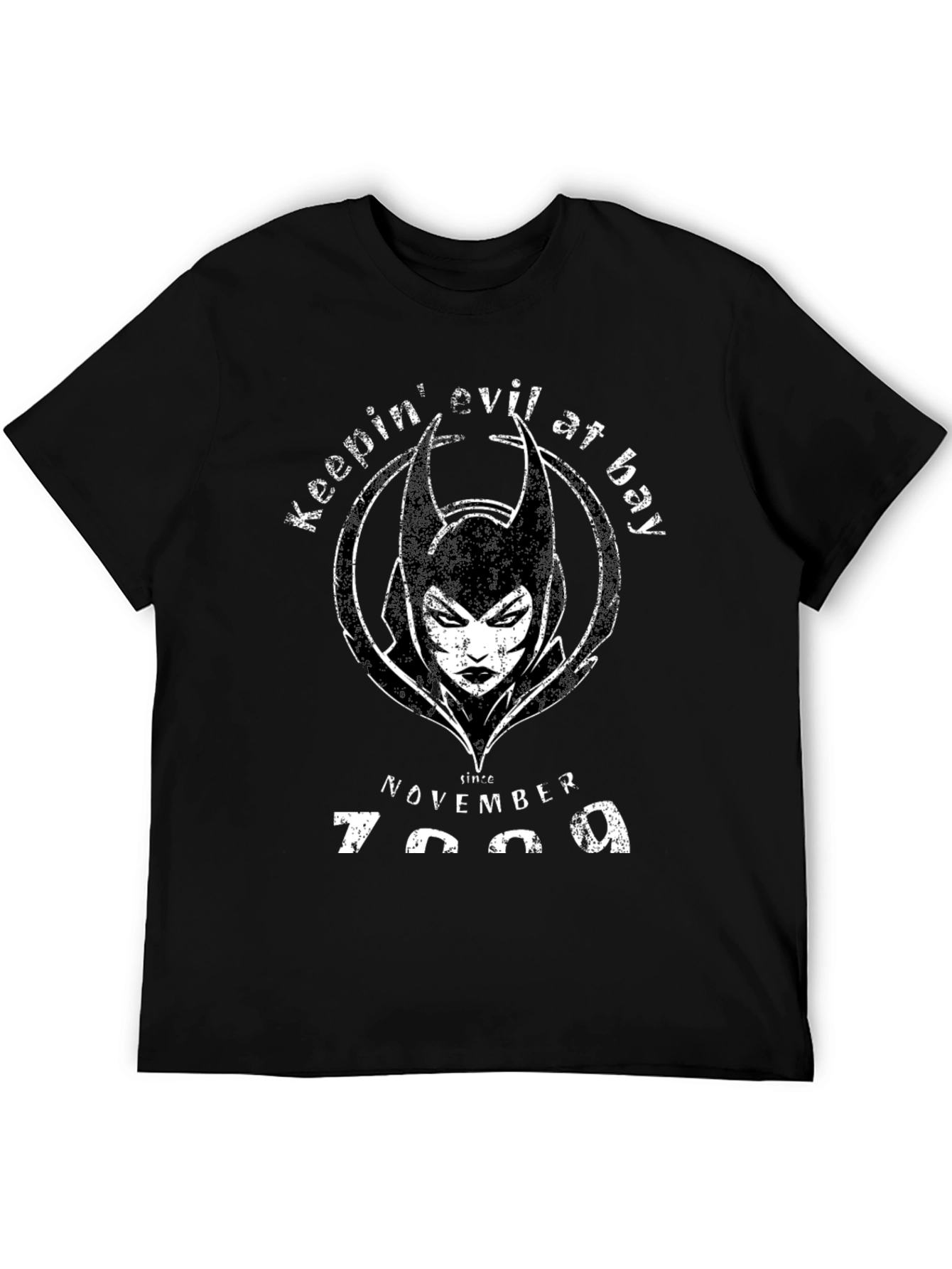 Keepin Evil At Bay Since November 7999 T-Shirt