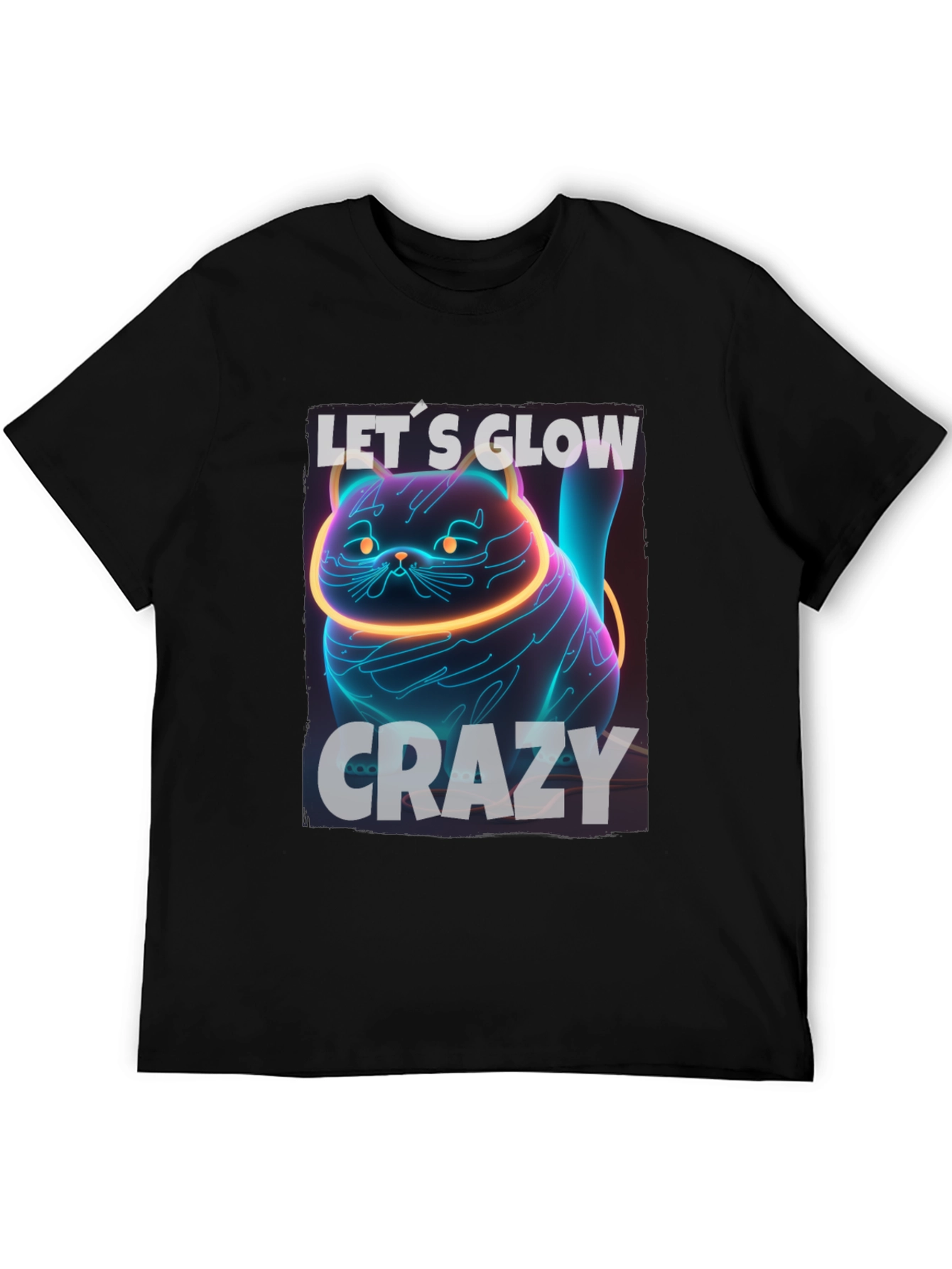 Lets Glow Crazy Black T-Shirt
