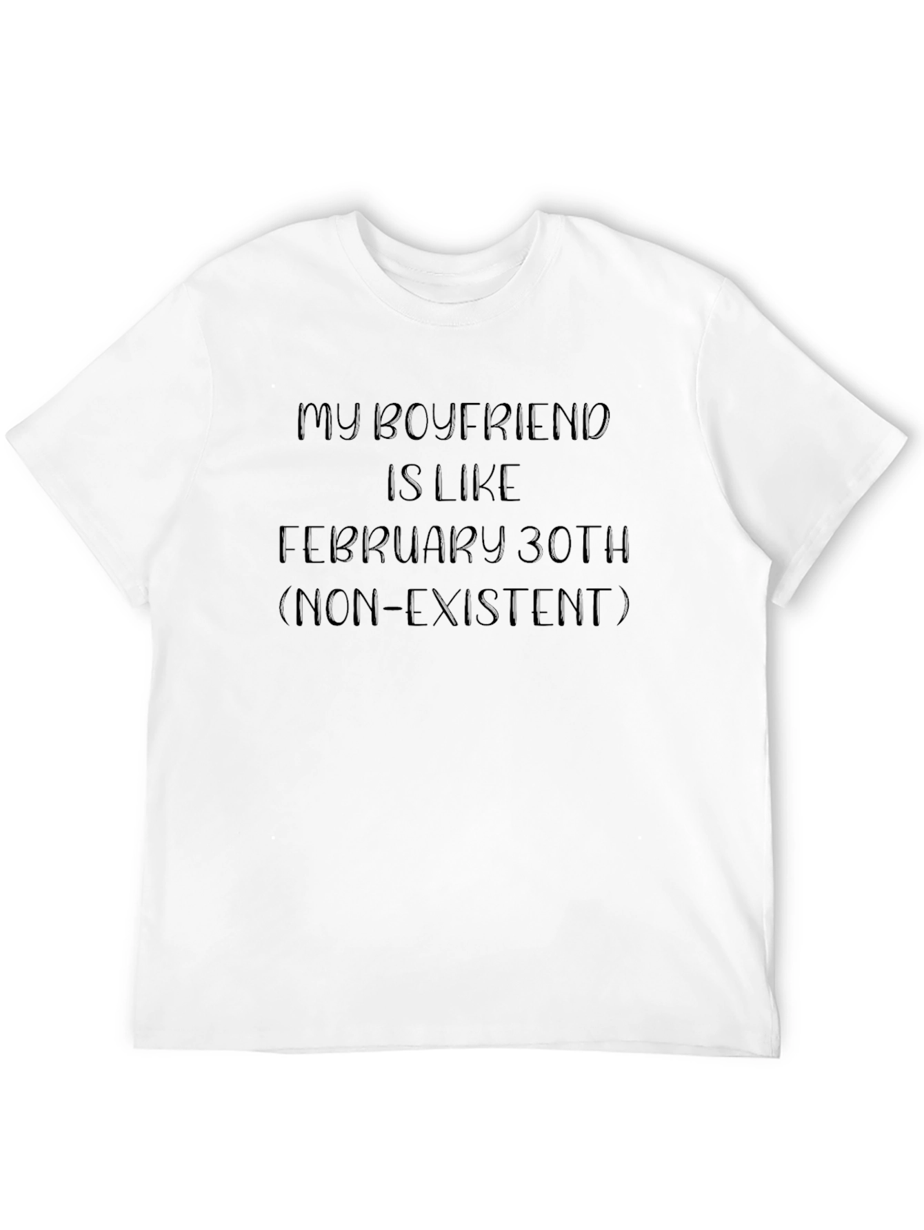 Funny Boyfriend Non-Existent T-Shirt