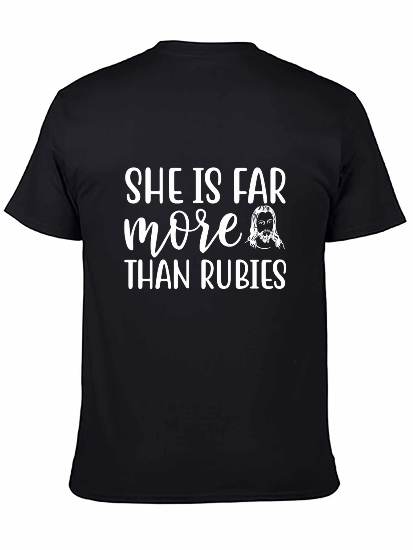 She is Far More Christian T-Shirt