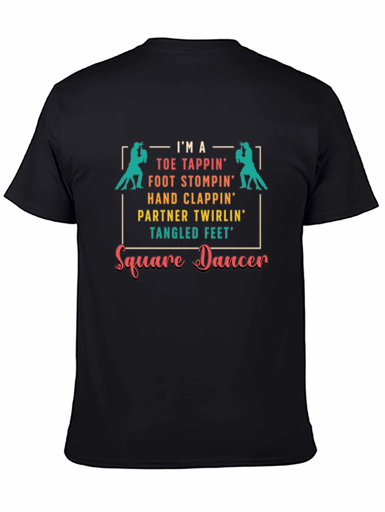 Square Dance T-Shirt - Toe Tappin Fun!