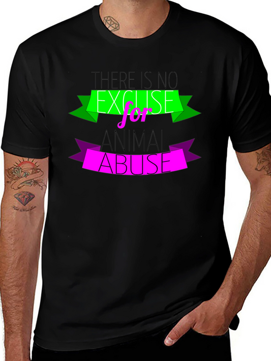 Animal Rights Graphic Tee - No Excuse for Abuse