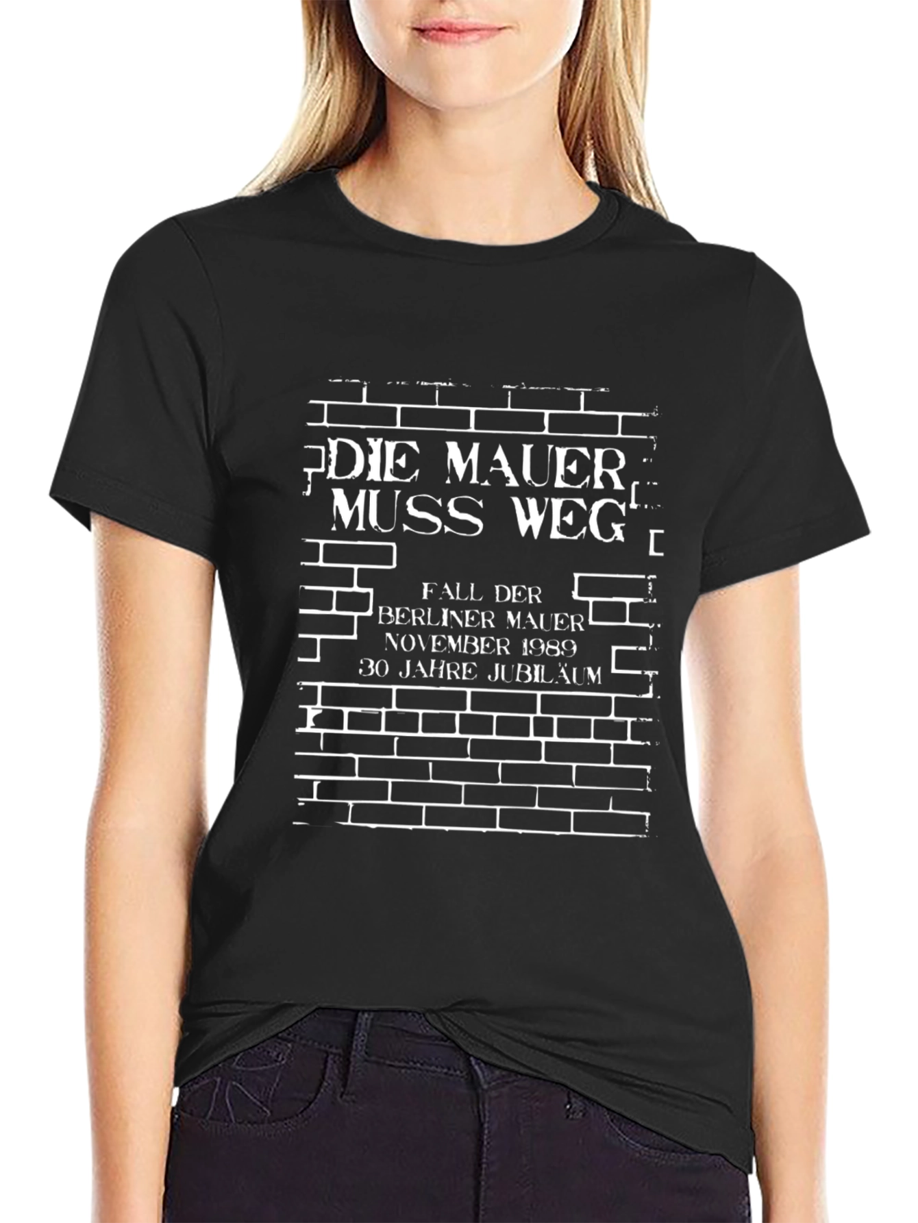 Berlin Wall Anniversary T-Shirt - Mauer Muss Weg!