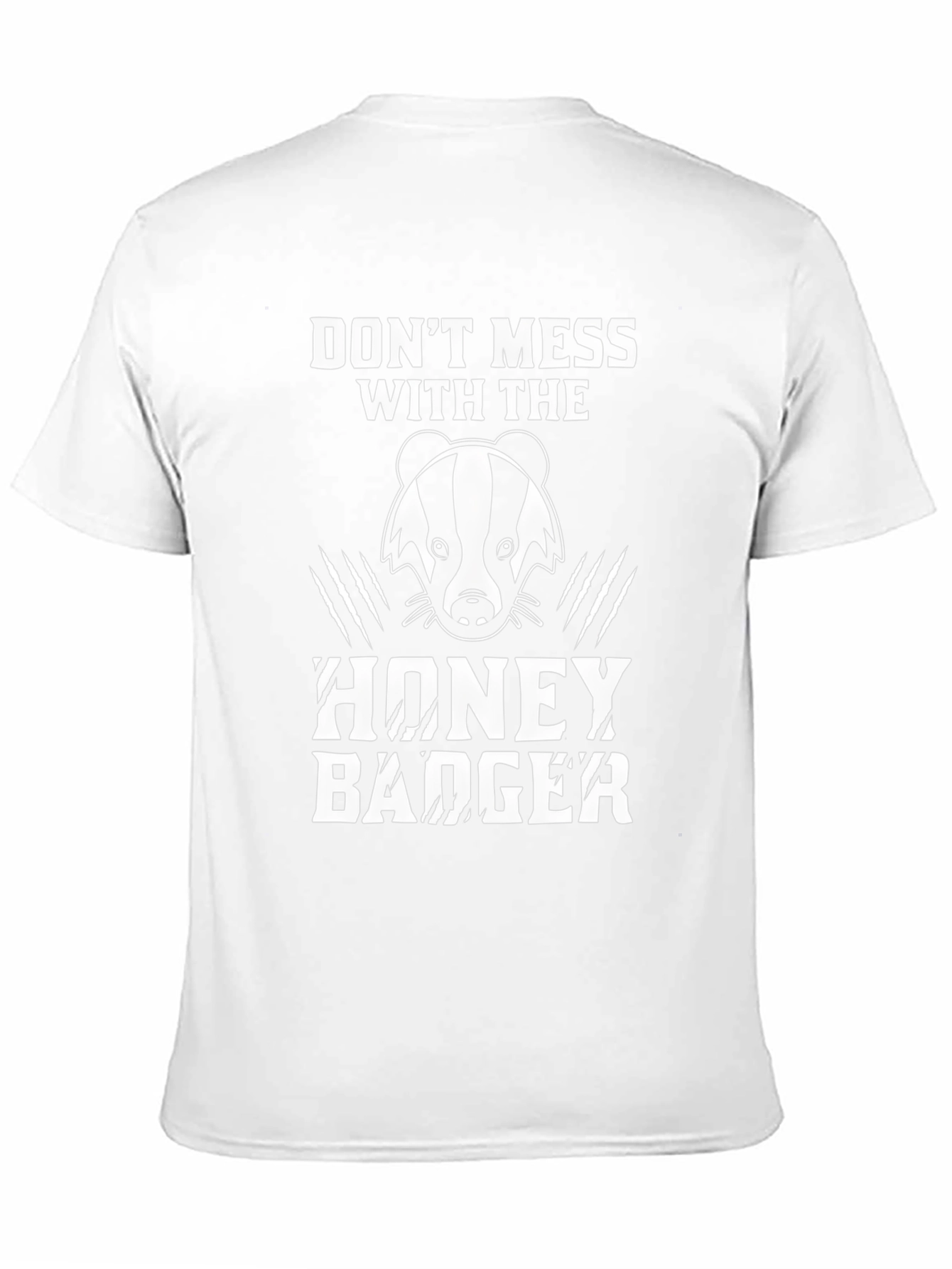 Honey Badger Graphic Tee - Dont Mess With!