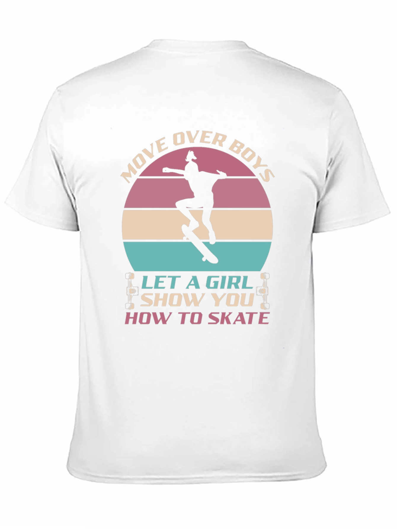 Girl Skater T-Shirt - Move Over Boys!