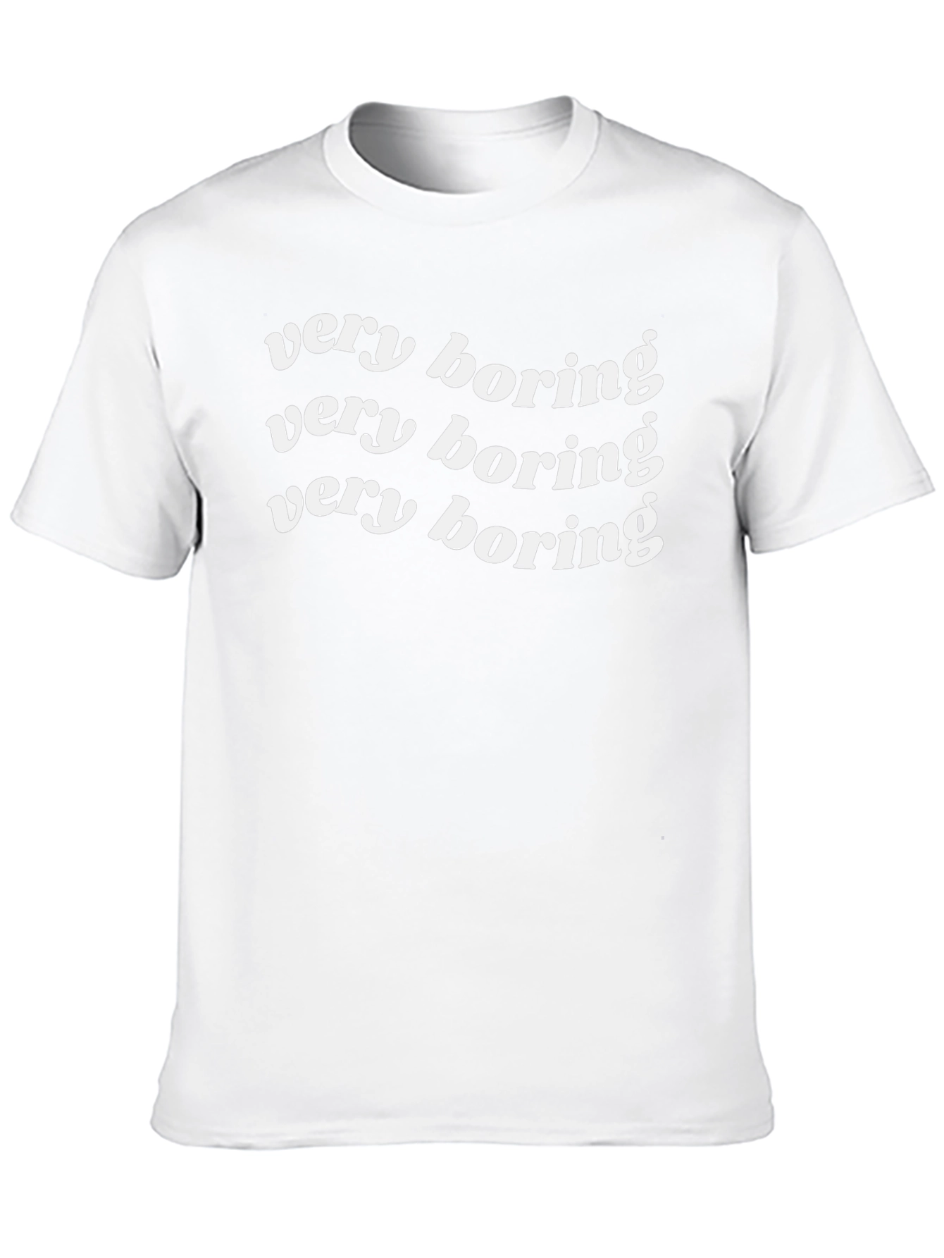 Very Boring T-Shirt - Casual Graphic Tee