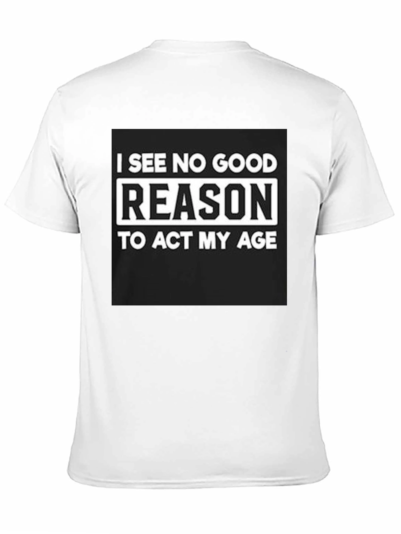 Funny No Good Reason Graphic Tee