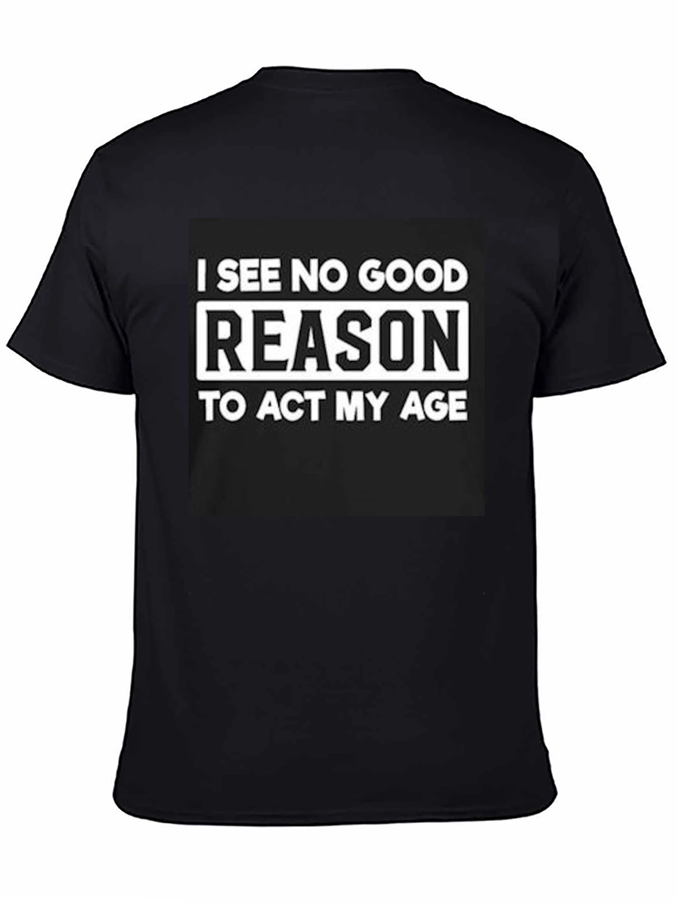 Funny No Good Reason Graphic Tee