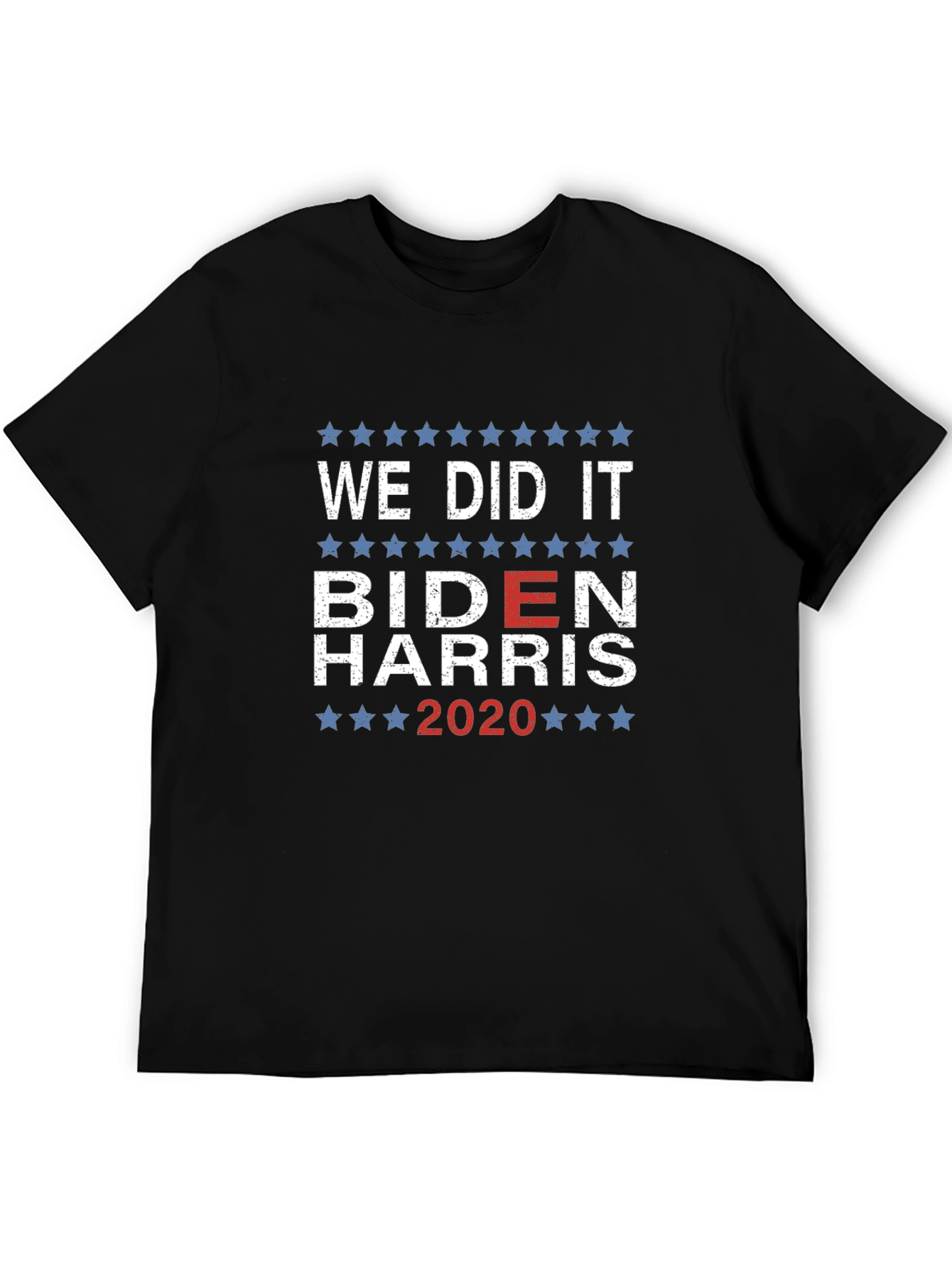 We Did It Biden Harris 2020 Graphic Tee