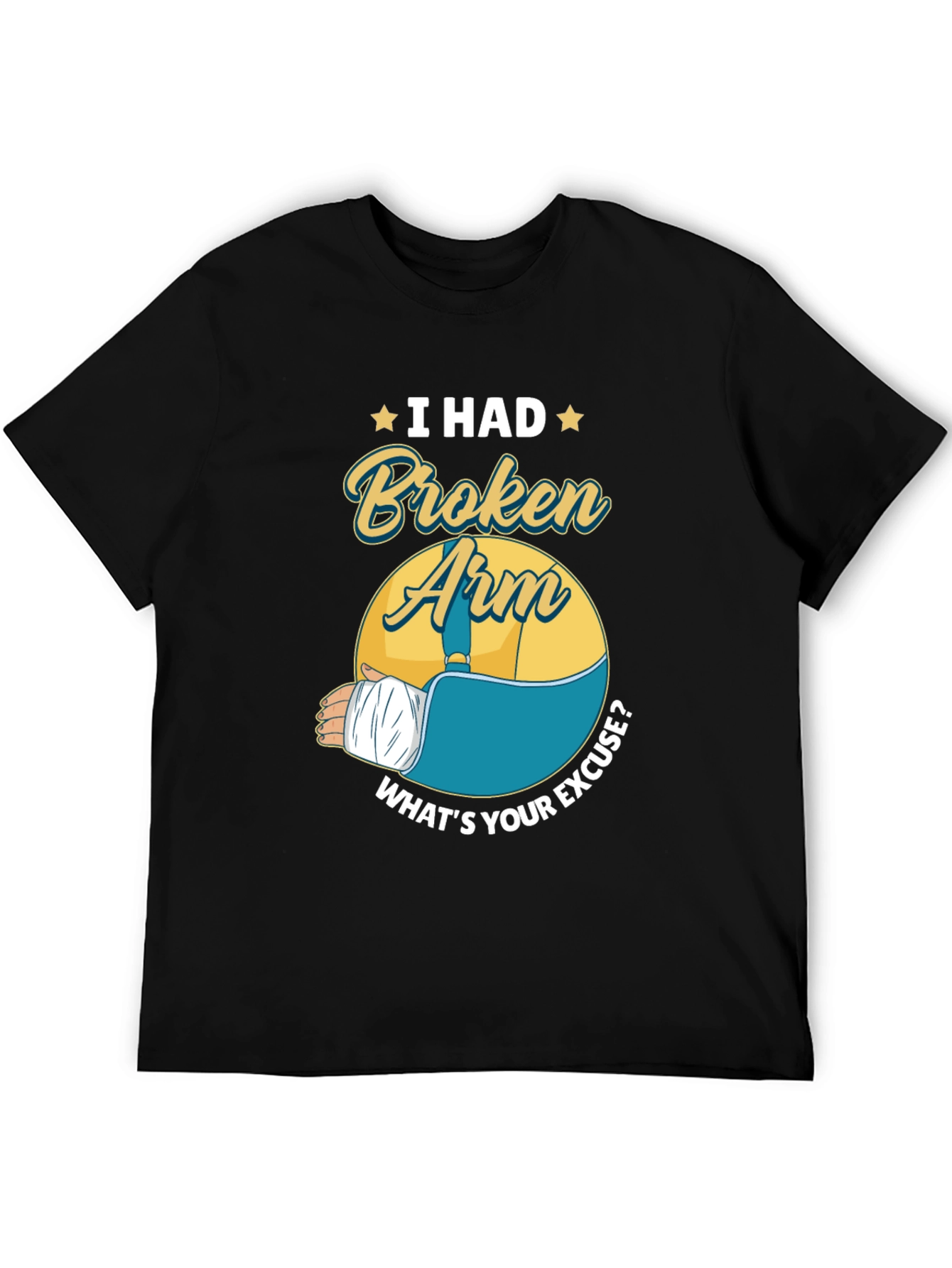 I Had a Broken Arm Graphic Tee