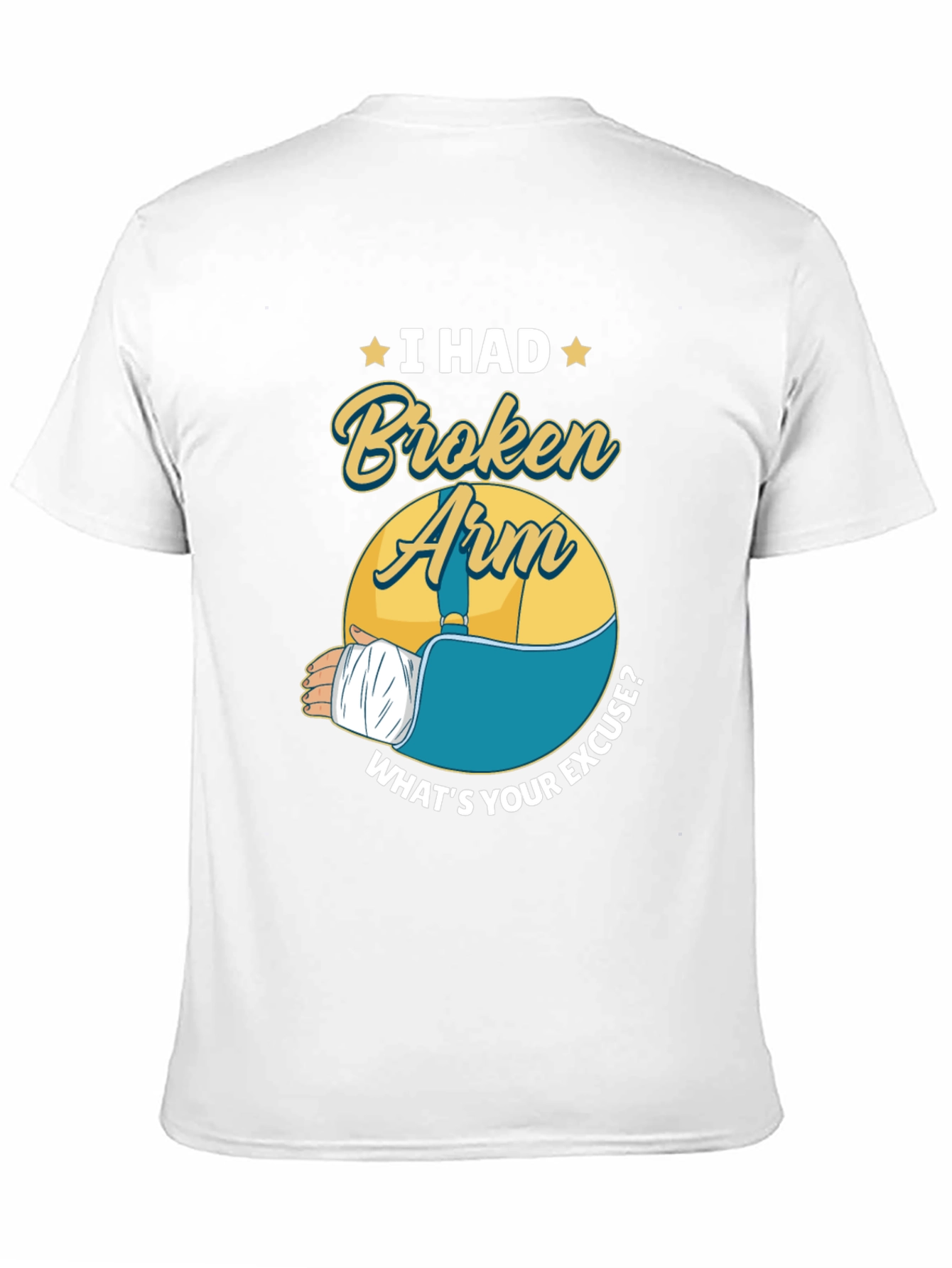 I Had a Broken Arm Graphic Tee