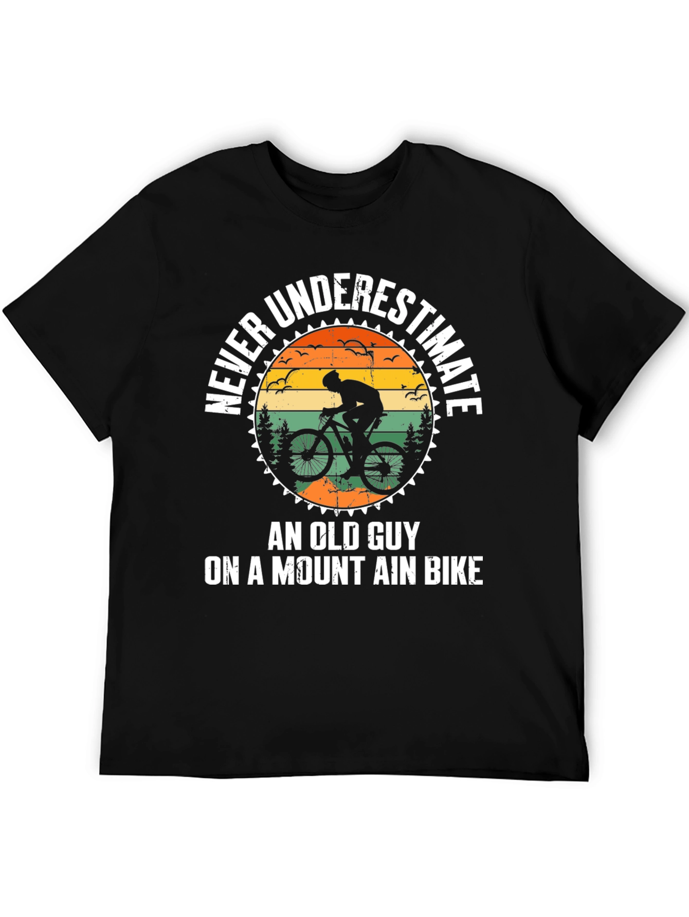 Never Underestimate An Old Guy Mountain Bike T-Shirt