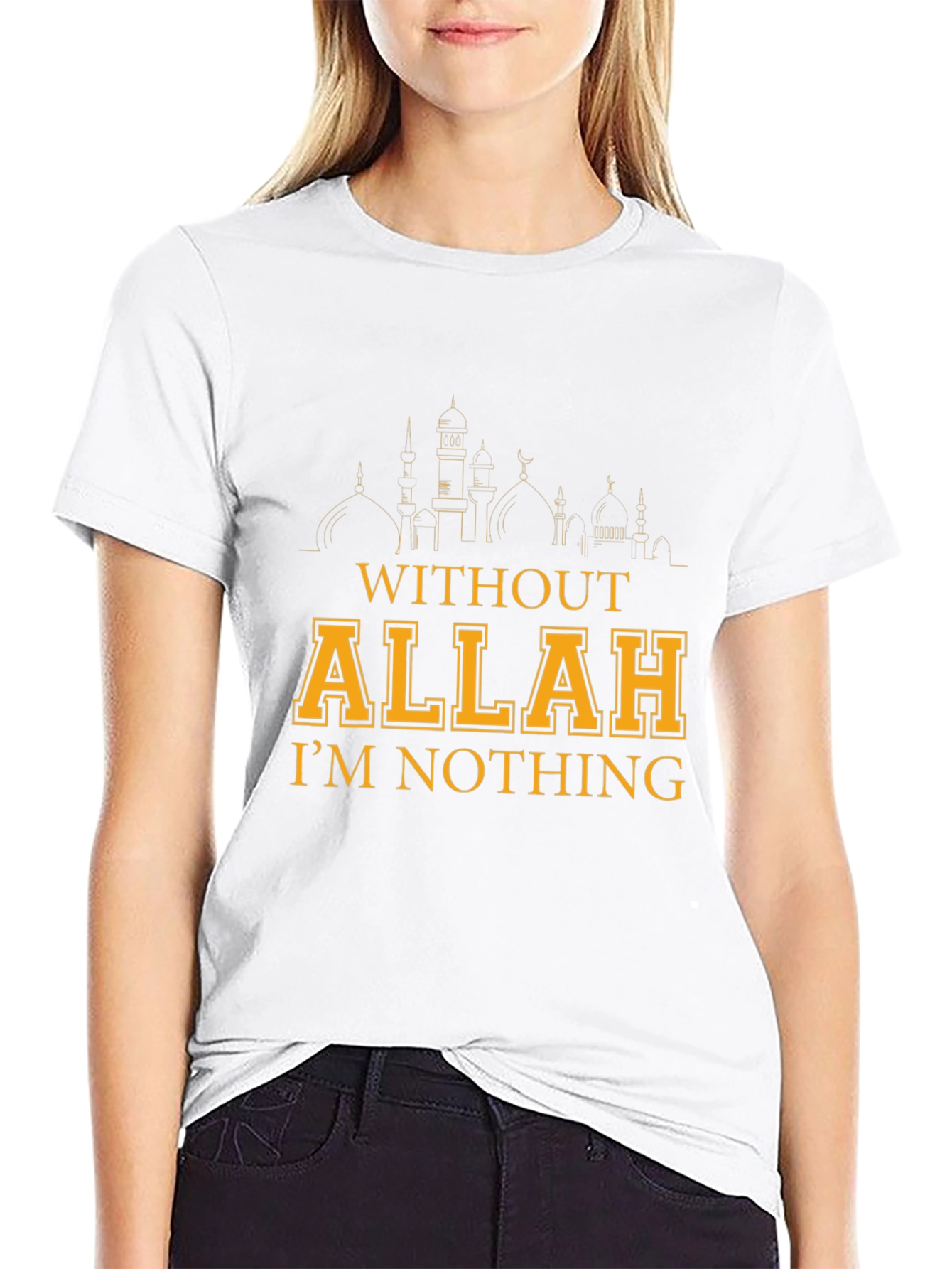Without Allah Im Nothing Graphic T-Shirt