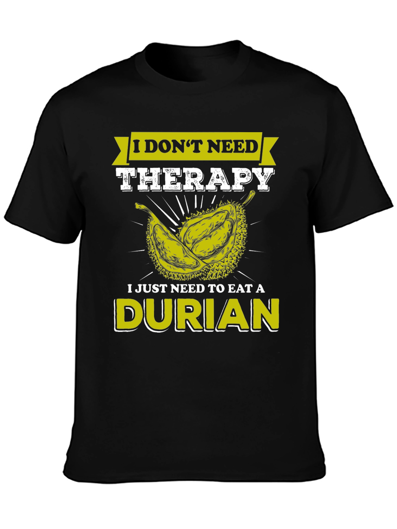 Durian Therapy T-Shirt - Novelty Fruit Lover Tee
