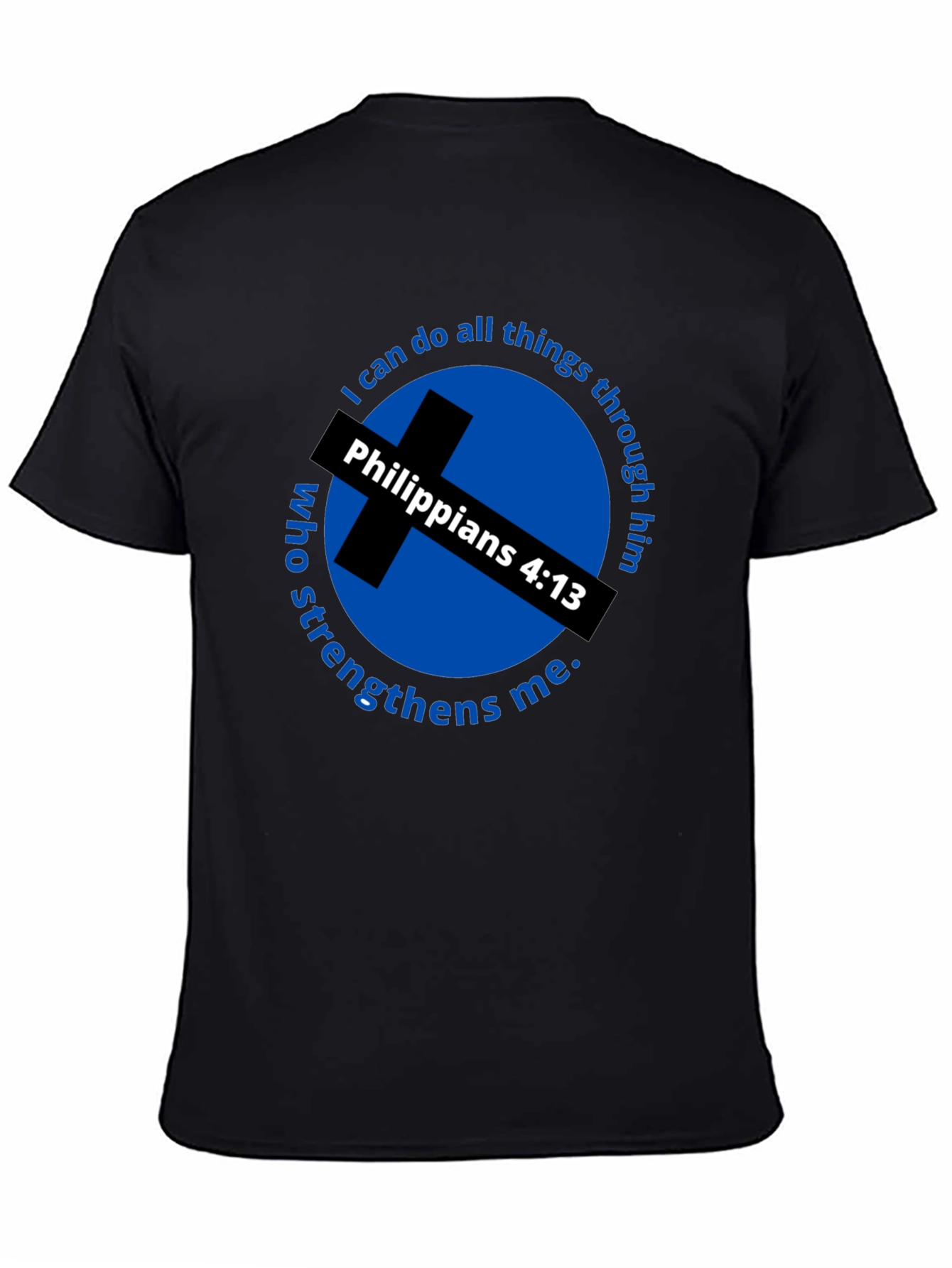 Philippians 4:13 T-Shirt - I Can Do All Things