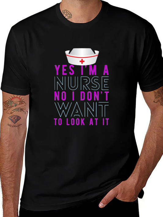 Funny Nurse T-Shirt - Sarcastic Nursing Humor
