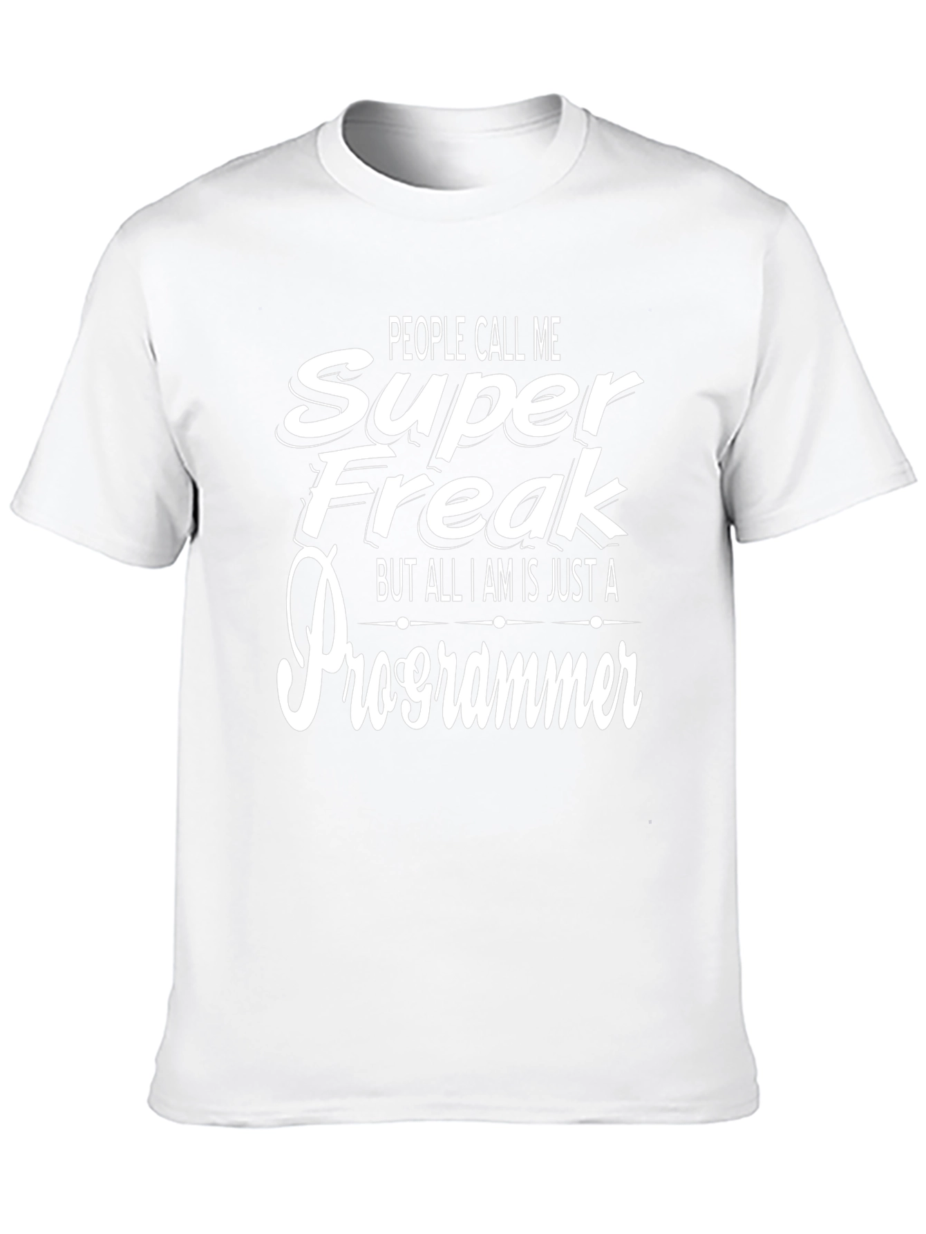 Super Freak Programmer Black T-Shirt