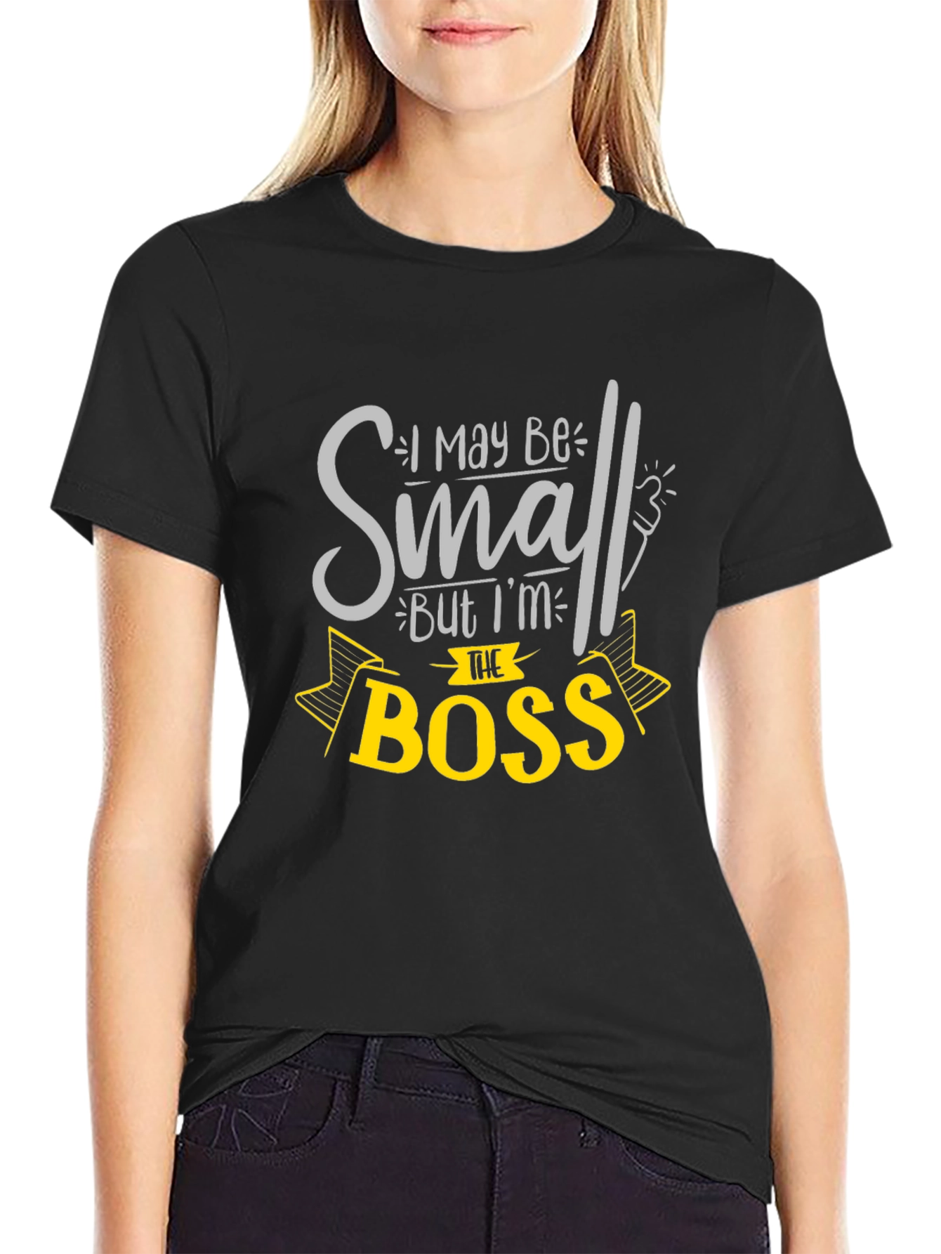 Small But Im The Boss T-Shirt