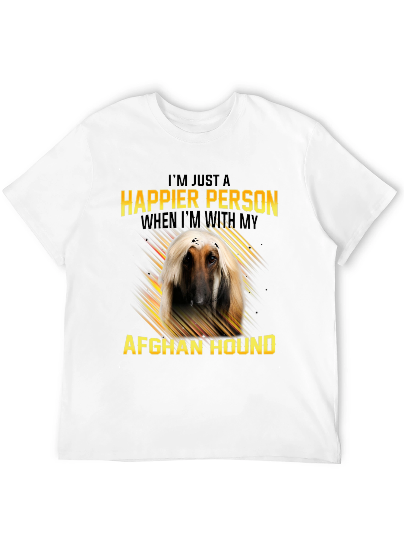 Happier With Afghan Hound T-Shirt