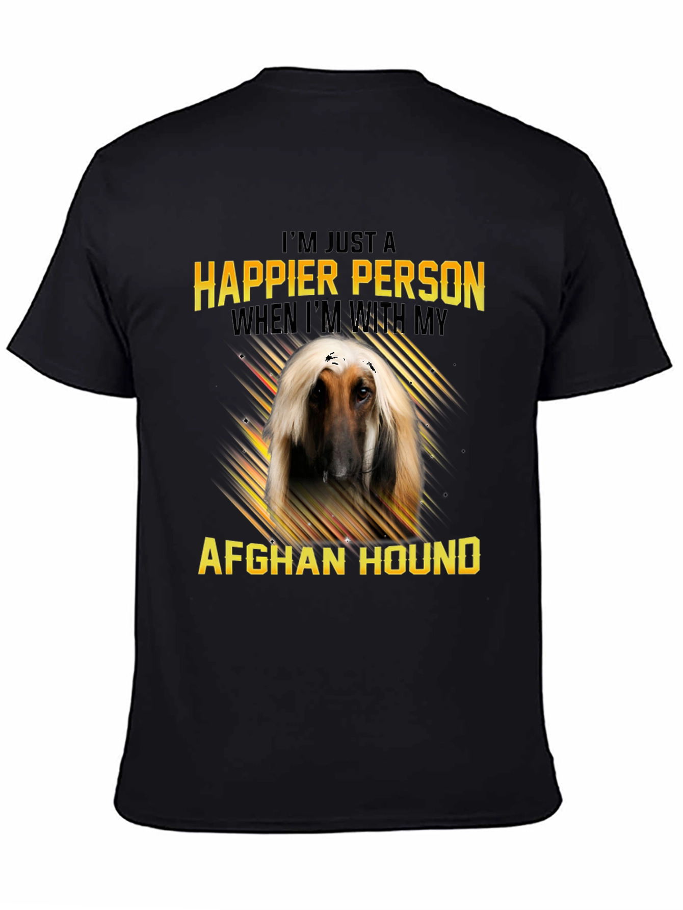 Happier With Afghan Hound T-Shirt