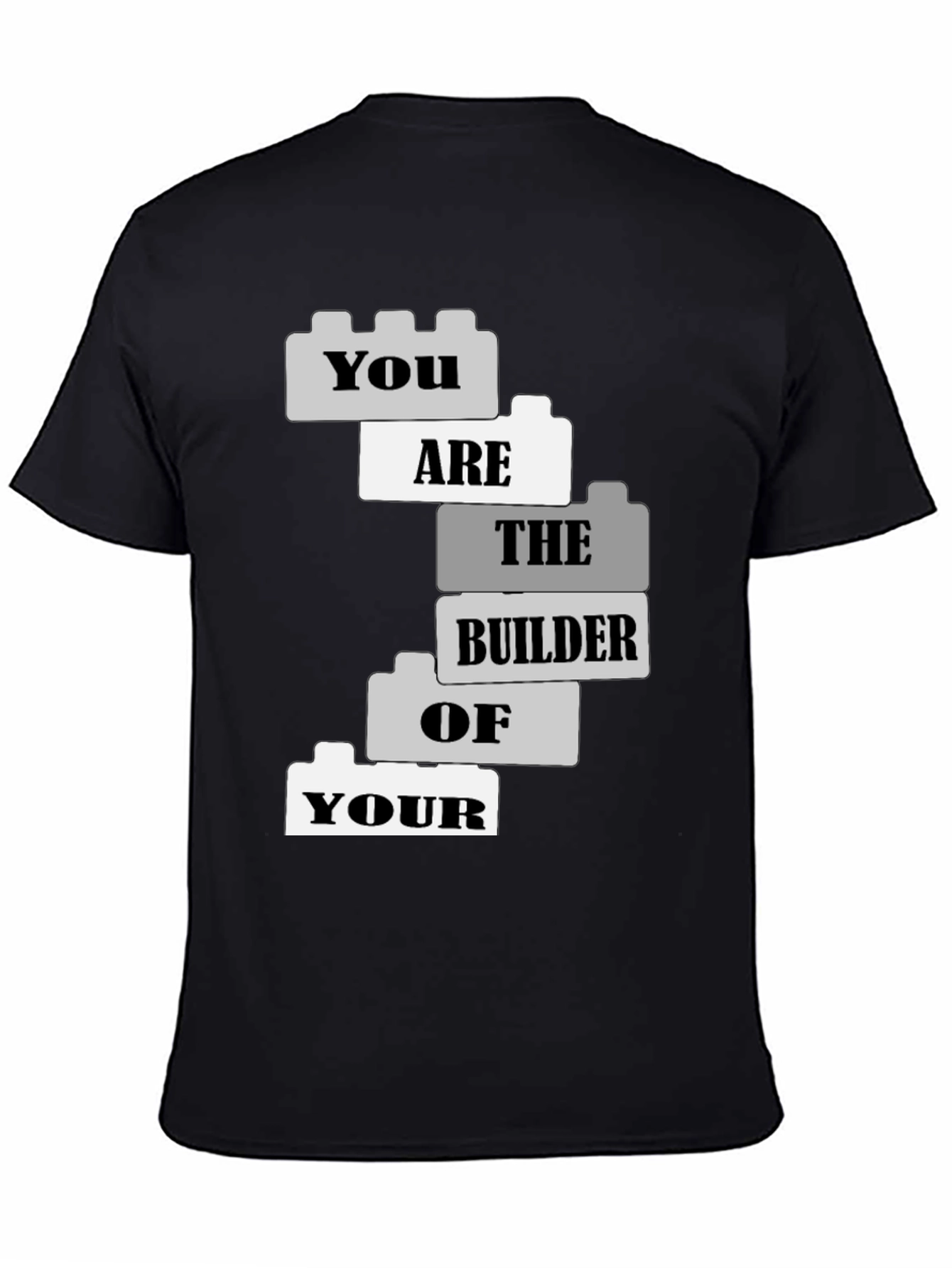 Builder of Your T-Shirt