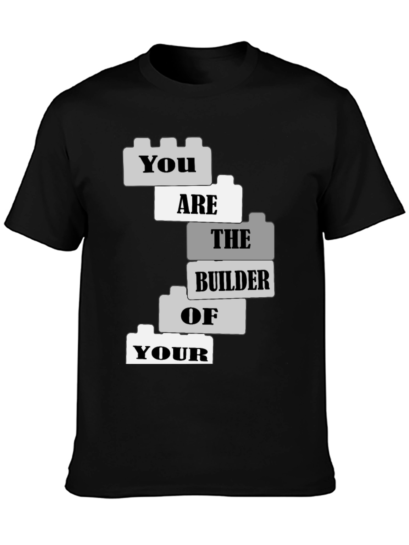 Builder of Your T-Shirt