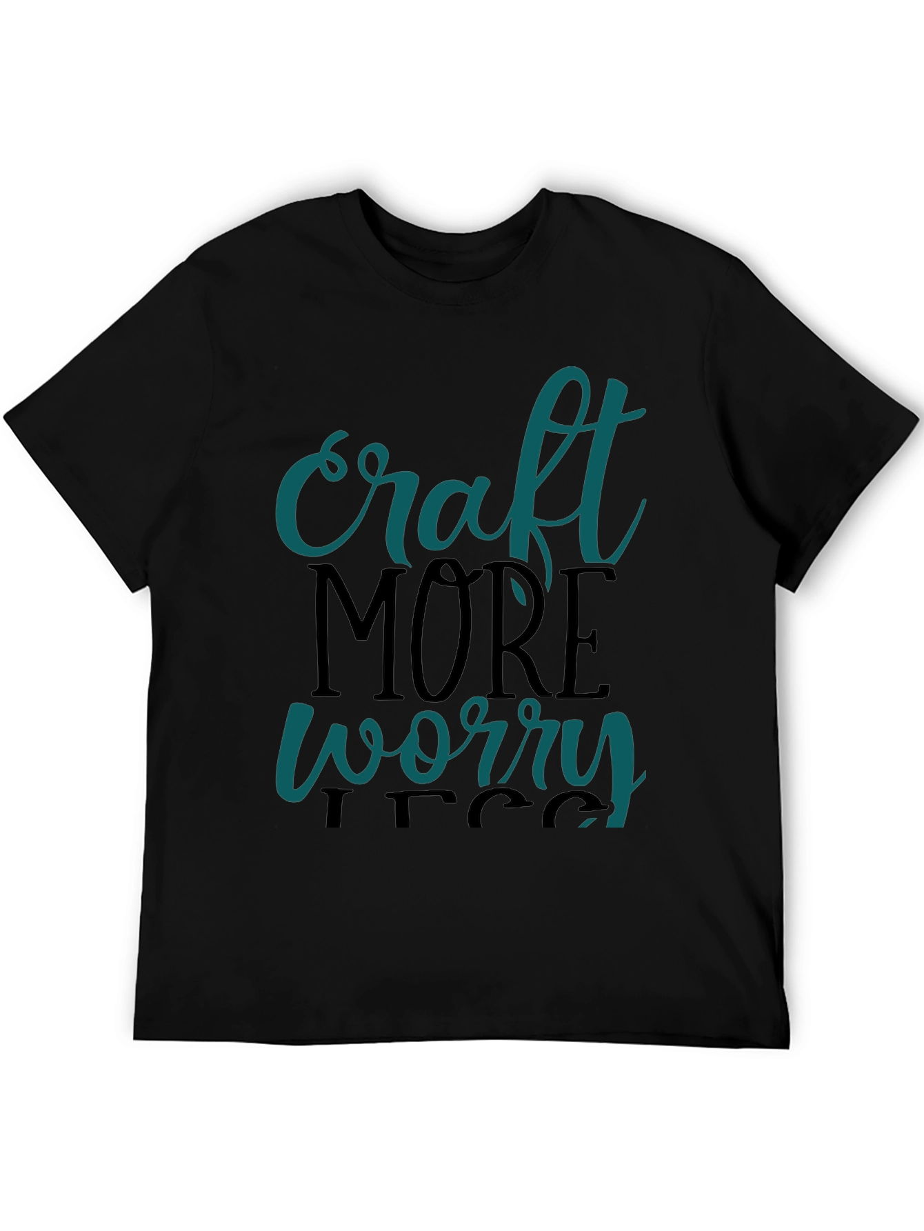 Craft More Worry Less Black Graphic Tee