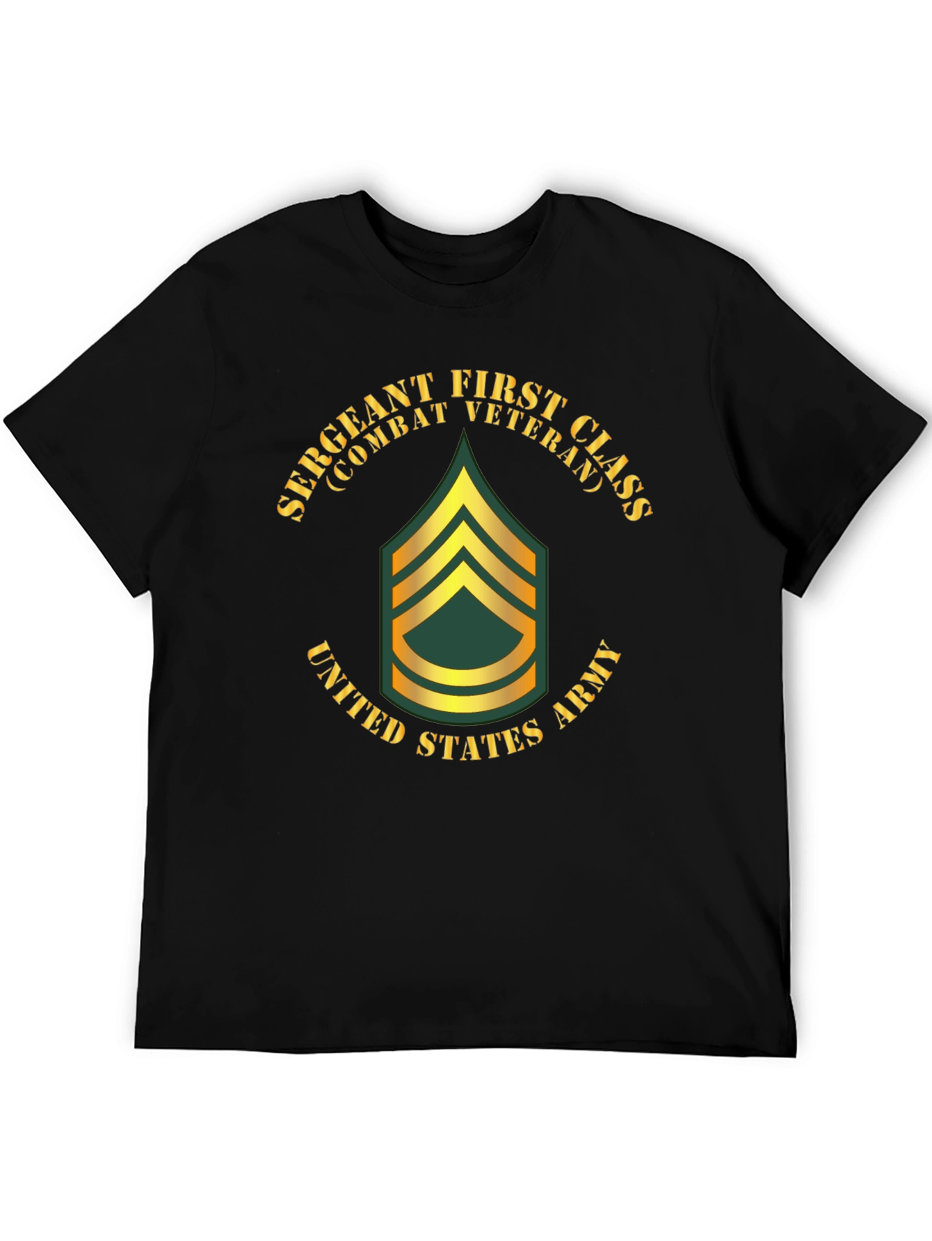 Sergeant First Class Combat Veteran T-Shirt