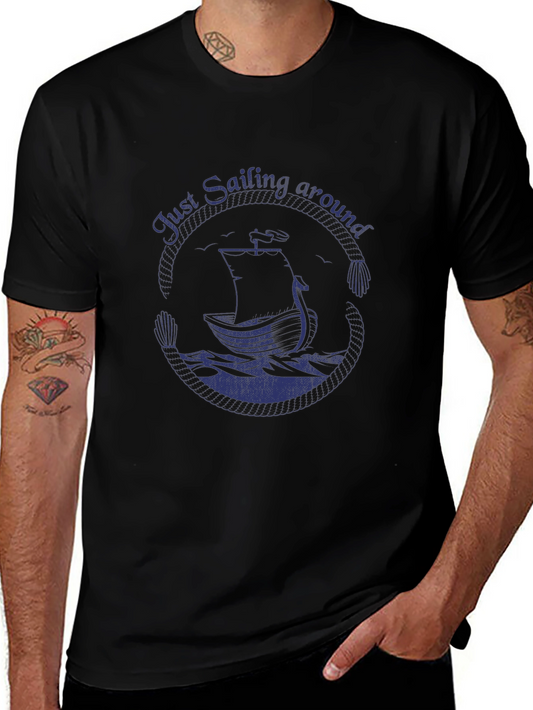 Nautical Sailing T-Shirt - Just Sailing Around