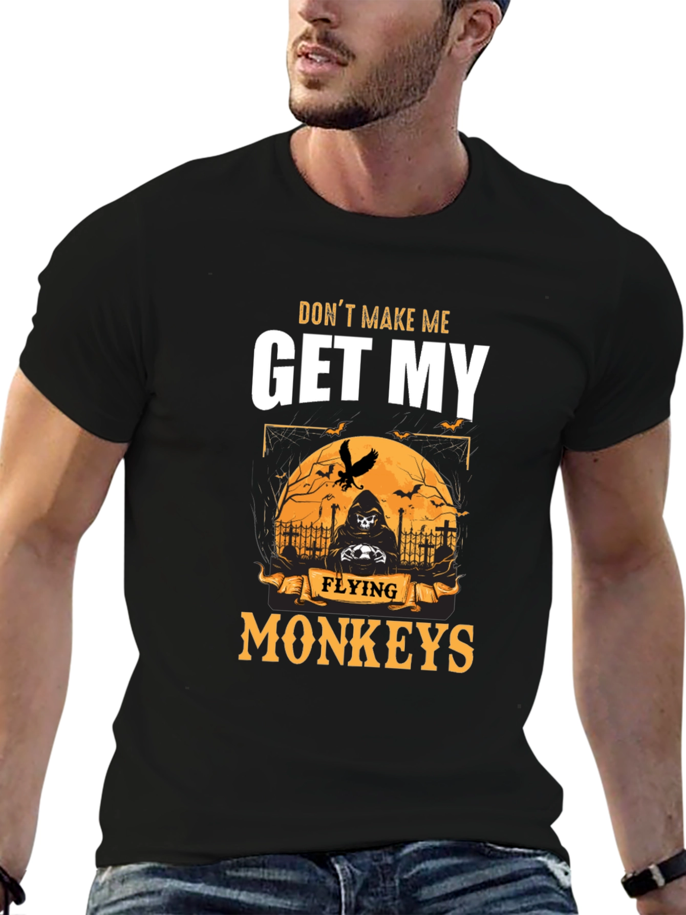 Dont Make Me Get My Flying Monkeys Halloween T-Shirt