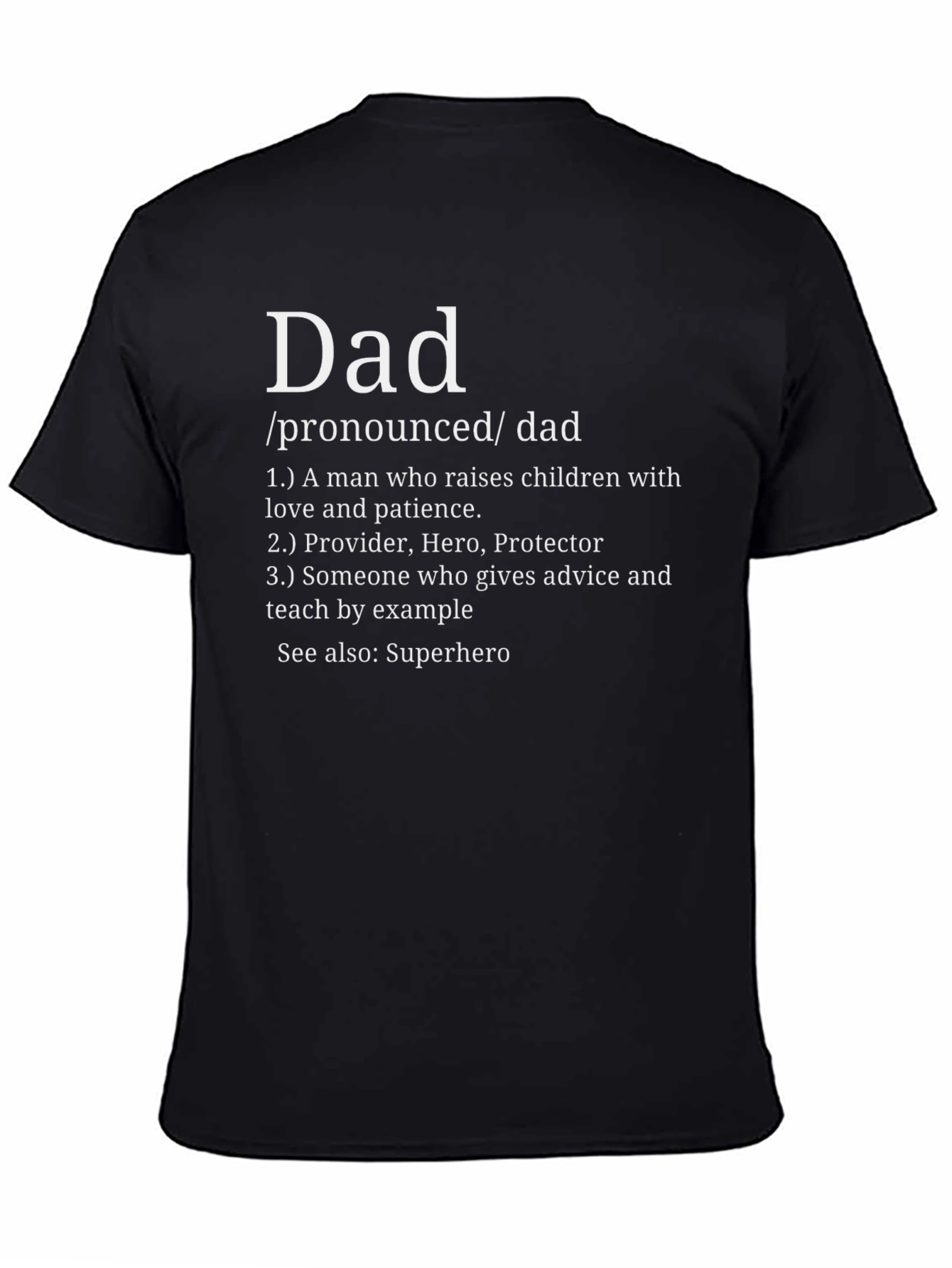 Dad Definition Black T-Shirt - Fathers Day Gift Idea